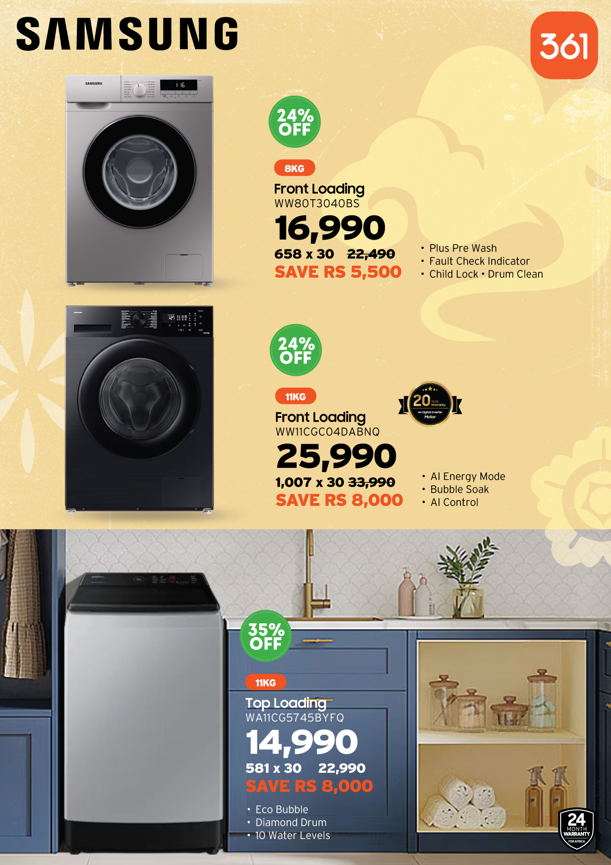 May be an image of water heater and text that says "SAMSUNG 361 24% OFF BKG FrontLoading Front Loading WW80T3040BS 16,990 658 30 22,490 SAVE RS 5,500 Plus Pre Wash Fault uitCheckIndicator Check Indicator Child Lock Drum Clean 24% OFF [20 20 11KG FrontL...