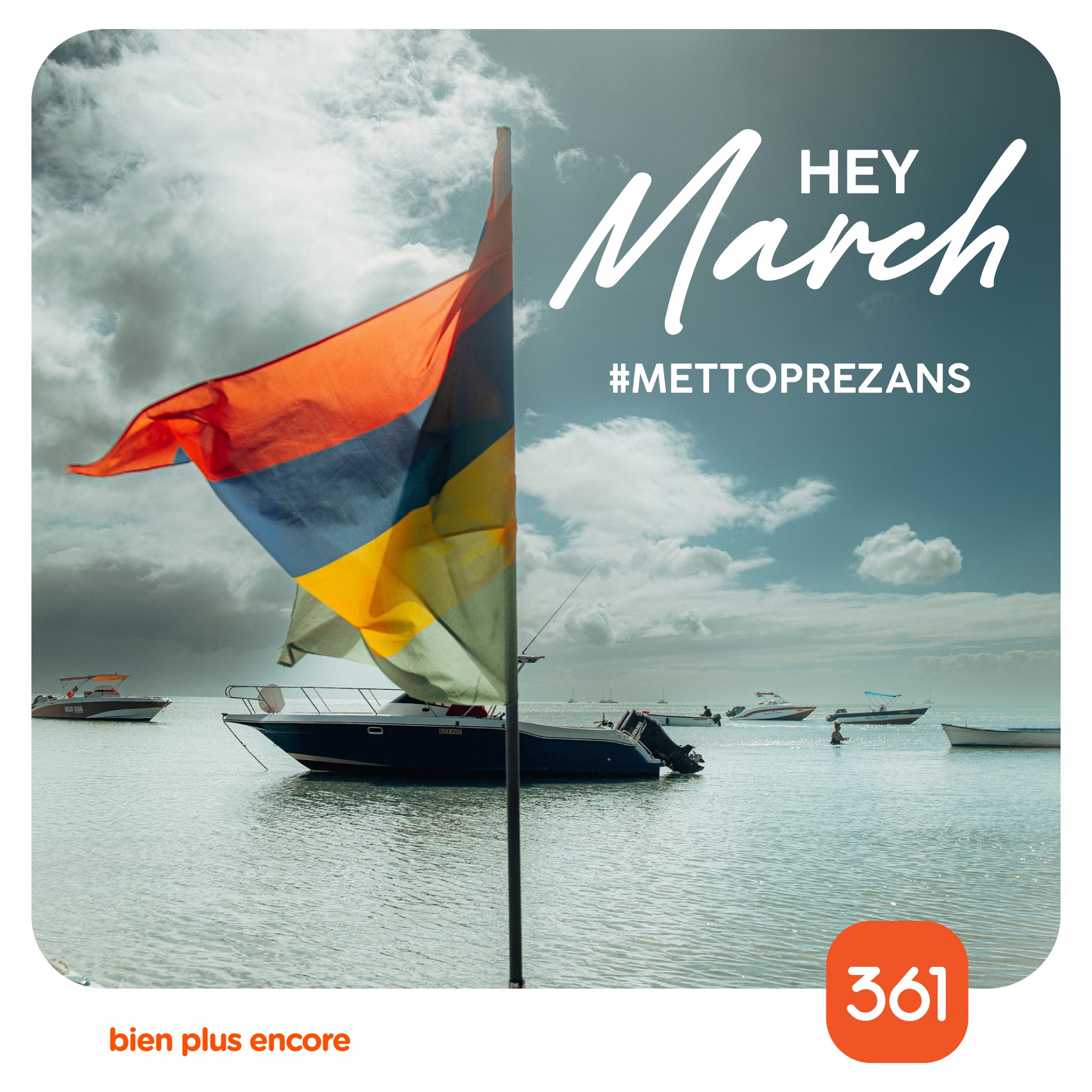 May be an image of sailing boat, sail and text that says "March HEY #METTOPREZANS bienplusencore bien plus encore 361"