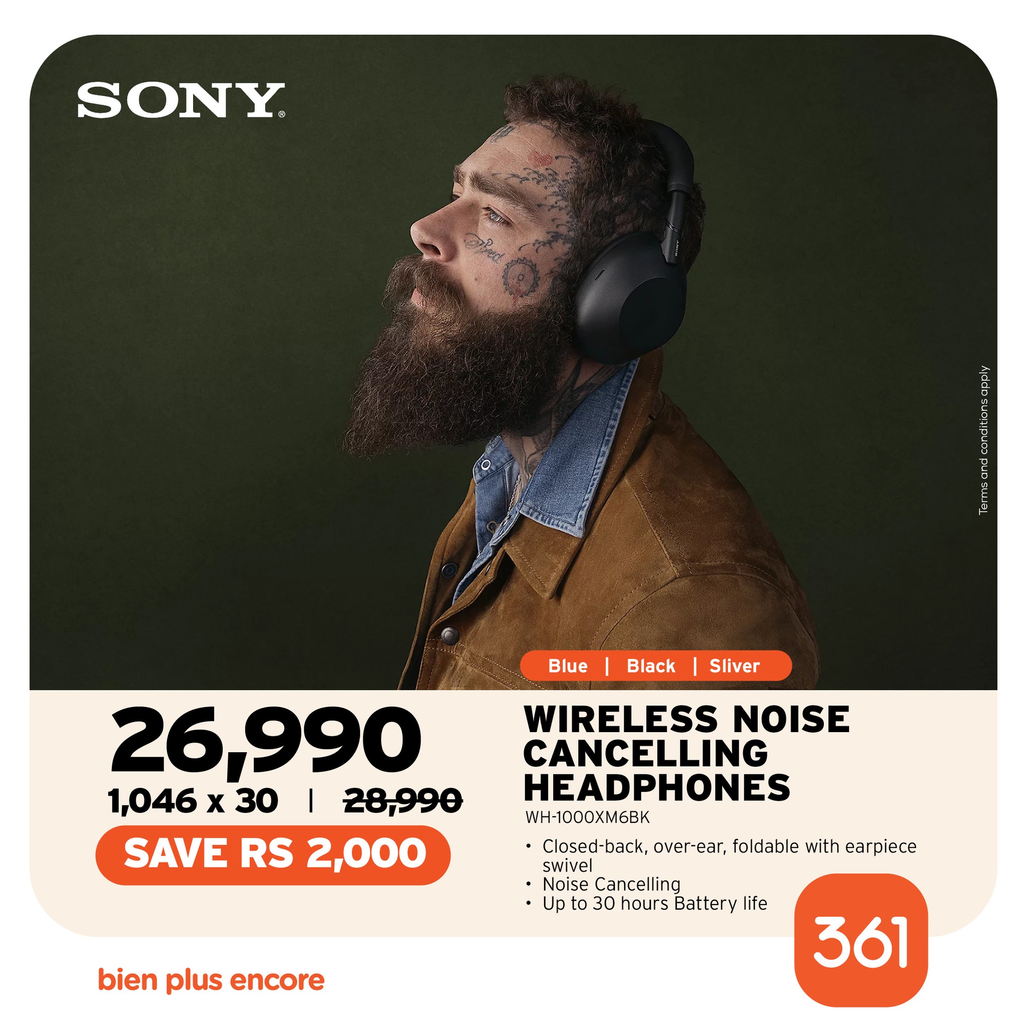 May be an image of phone and text that says "SONY Blue Black Sliver 26,990 1,046 x 30 I 28,990 SAVE RS 2,000 WIRELESS NOISE CANCELLING HEADPHONES WH-1000XMGBK BK Closed-back, over- ear, foldable with earpiece swivel Noise Cancelling Upt 3C hours Batter...