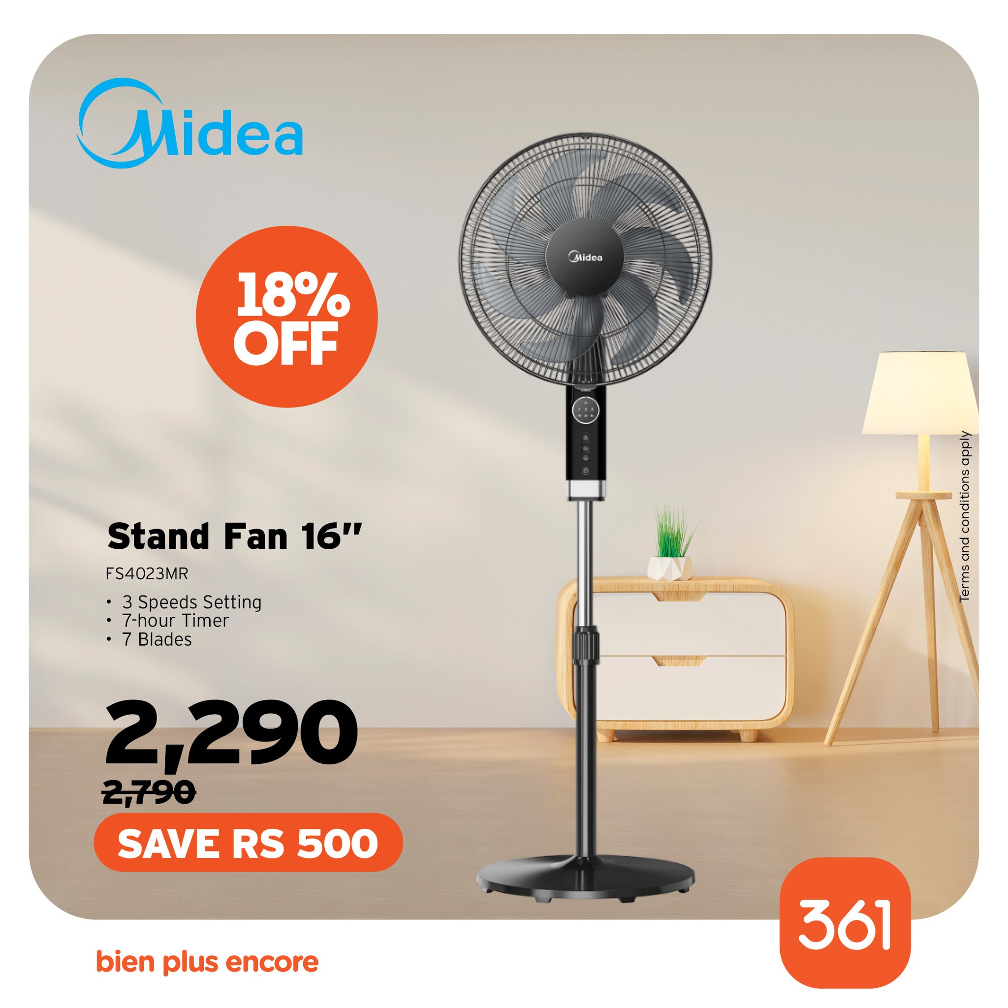 May be an image of text that says "Midea Glisen 18% OFF Stand Fan 16" FS4023MR Speeds 3SpeedsSetting Setting 7-hour Timer Blades 4r 2,290 2,790 SAVE RS 500 bien plus encore 361"