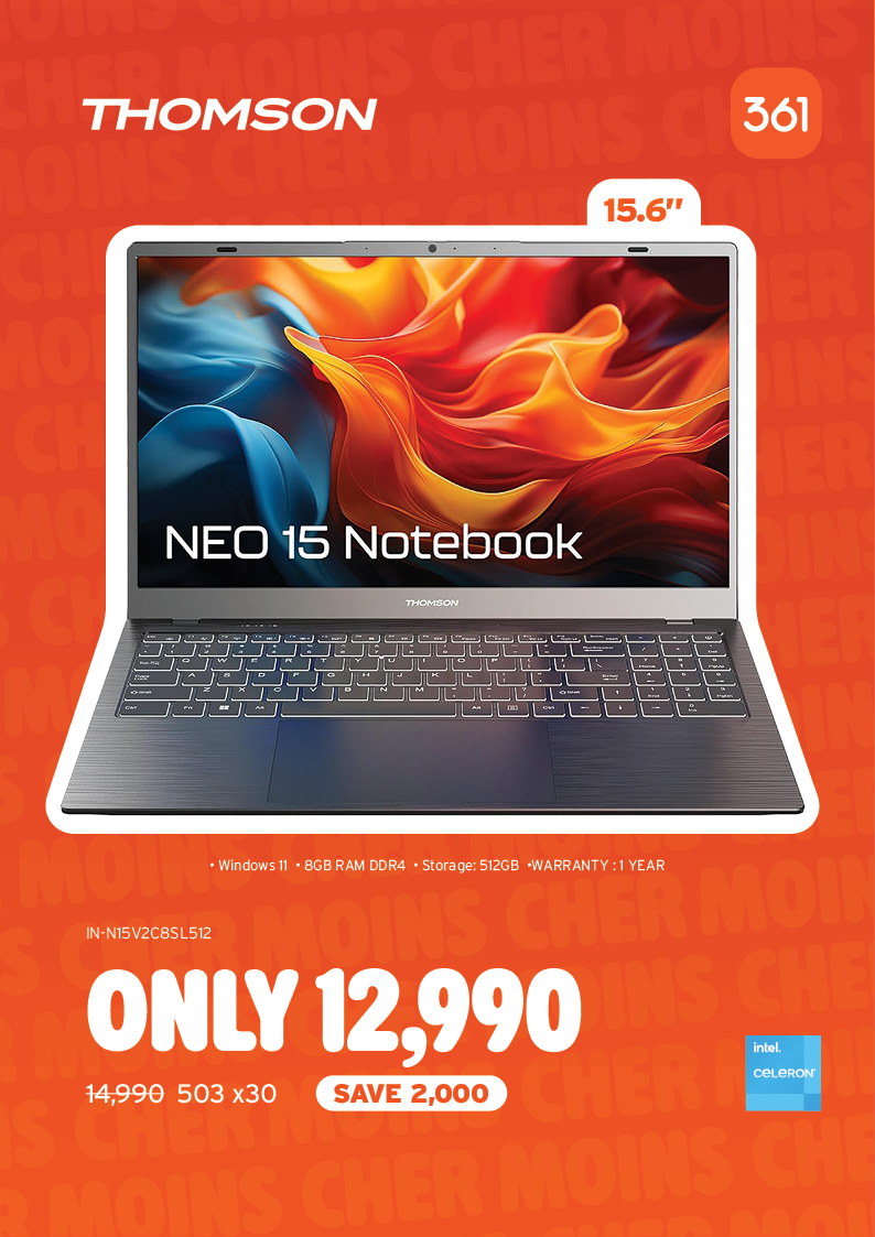 May be an image of ‎text that says "‎THOMSON 361 15.6" NEO E015Notebook 15 Notebook THOMSON ت ست ·WIndwsT-8GBRAMDP4·Sstrape ·Windows 8GB RAM DDR4 Storage:512GB WARRANTY:1YEAF YEAR IN-N15V2C8SL512 ONLY 12,990 14,990 503x30 503 x30 SAVE2,000 SA...