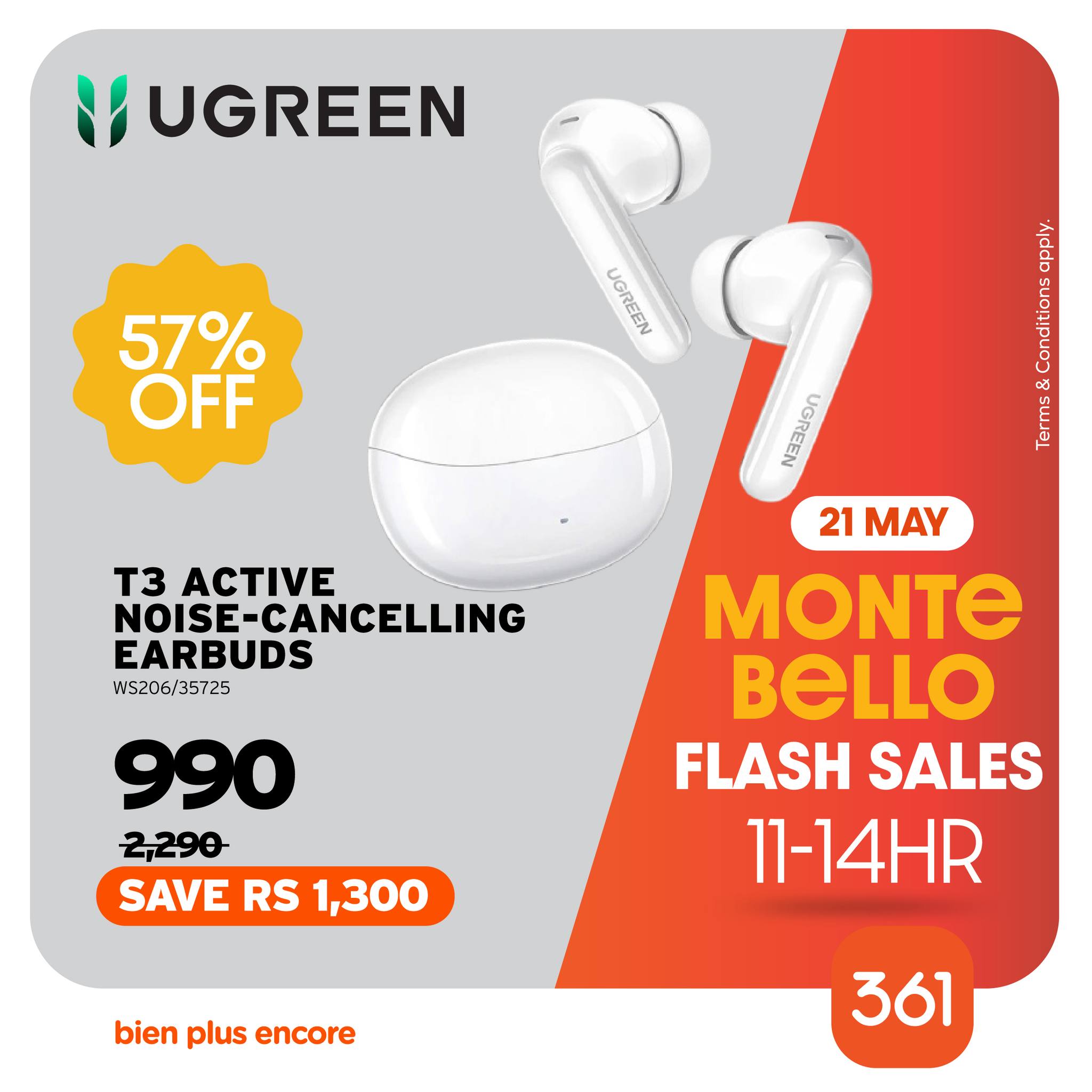 May be an image of phone and text that says "UGREEN 57% OFF UGREEN I AANA o gop Cenanan శా Rrane บร3ยก T3 ACTIVE NOISE-CANCELLING NOISE- EARBUDS WS206/35725 21 MAY TE BELLO FLASH SALES 11-14HR 990 2,290 SAVE RS 1,300 bien plus encore 361"