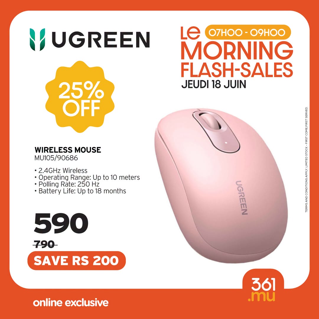 May be an image of text that says "MUGREEN 25% OFF Le 07H0O-09 09HOO MORNING FLASH-SALES SALES JEUDI JEUDI18JUIN 18 JUIN A WIRELESS MOUSE MU105/90686 2.4GHz Wireless Operating Range: Up to to Polling Rate: 250 Battery Life: Up meters 18 months UGREEN 5...