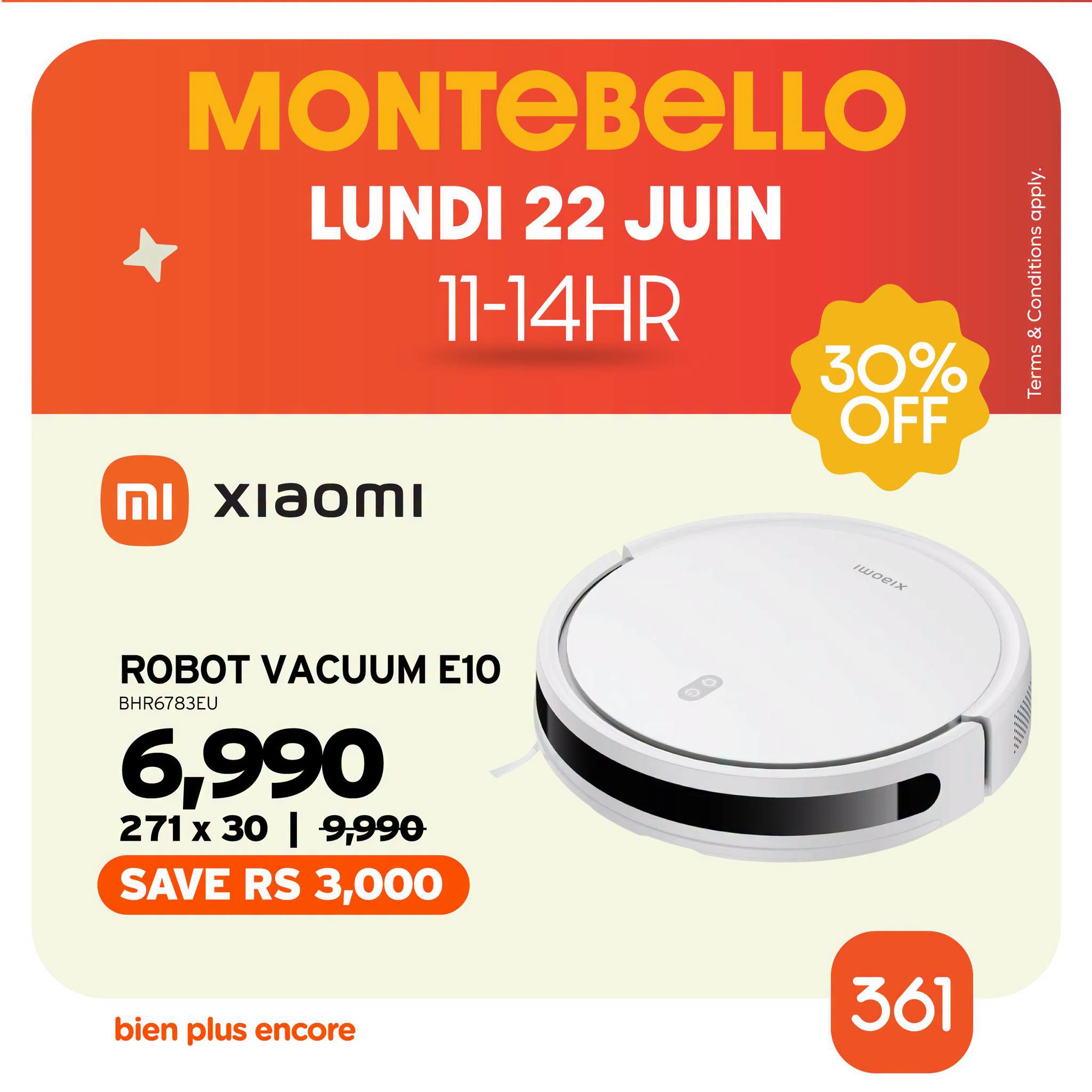 May be an image of text that says "MONTEBELLO LUNDI 22 JUIN 11-14HR MI Aac 30% ក Aa SeRn ឈ្៊ី OFF Xiaomi PoPИж 59 ROBOT VACUUM E10 BHR6783EU 6,990 271 271x30 x 30 9,990 SAVE RS 3,000 bien plus encore 361"