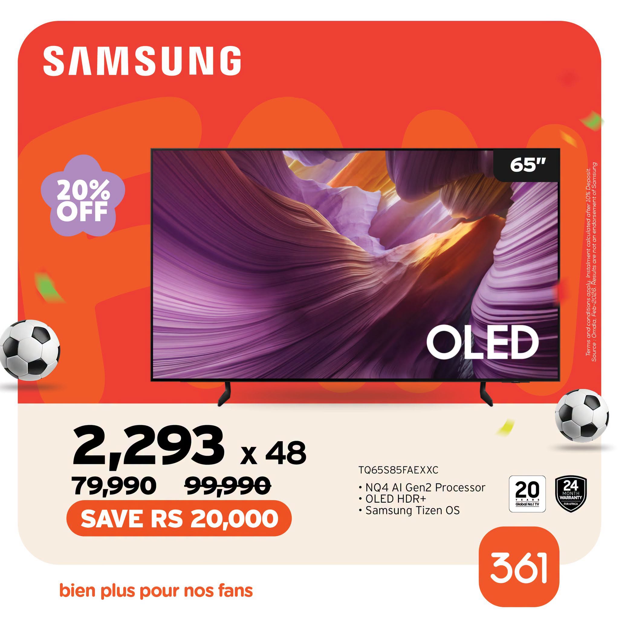 May be an image of ‎phone and ‎text that says "‎SAMSUNG 20% OFF 65" OLED က် 2,293 x 48 79,990 99,990 SAVE RS 20,000 T065585FAEXXC NO4 |Gen2 Pracessor OLED HDR+ Samsung Tizen OS 24 20 た ة bien plus pour nos fans 361‎"‎‎