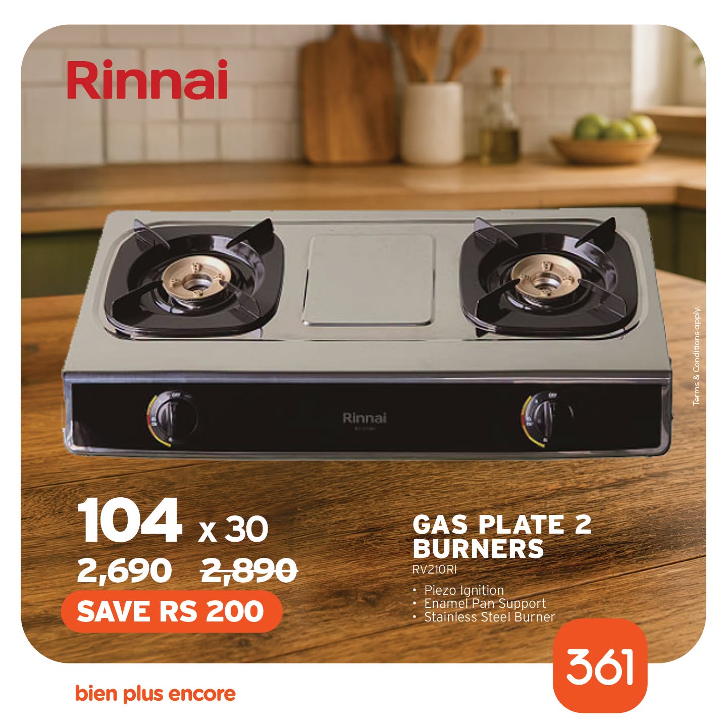 May be an image of water heater and text that says "Rinnai 104x30 104 x30 X 2,690 2,890 SAVE RS 200 GAS PLATE GASPLATE2 2 BURNERS RV210R Piezo gnition Ename Pan Support Stai less Steel Burn Burner bien plus encore 361"
