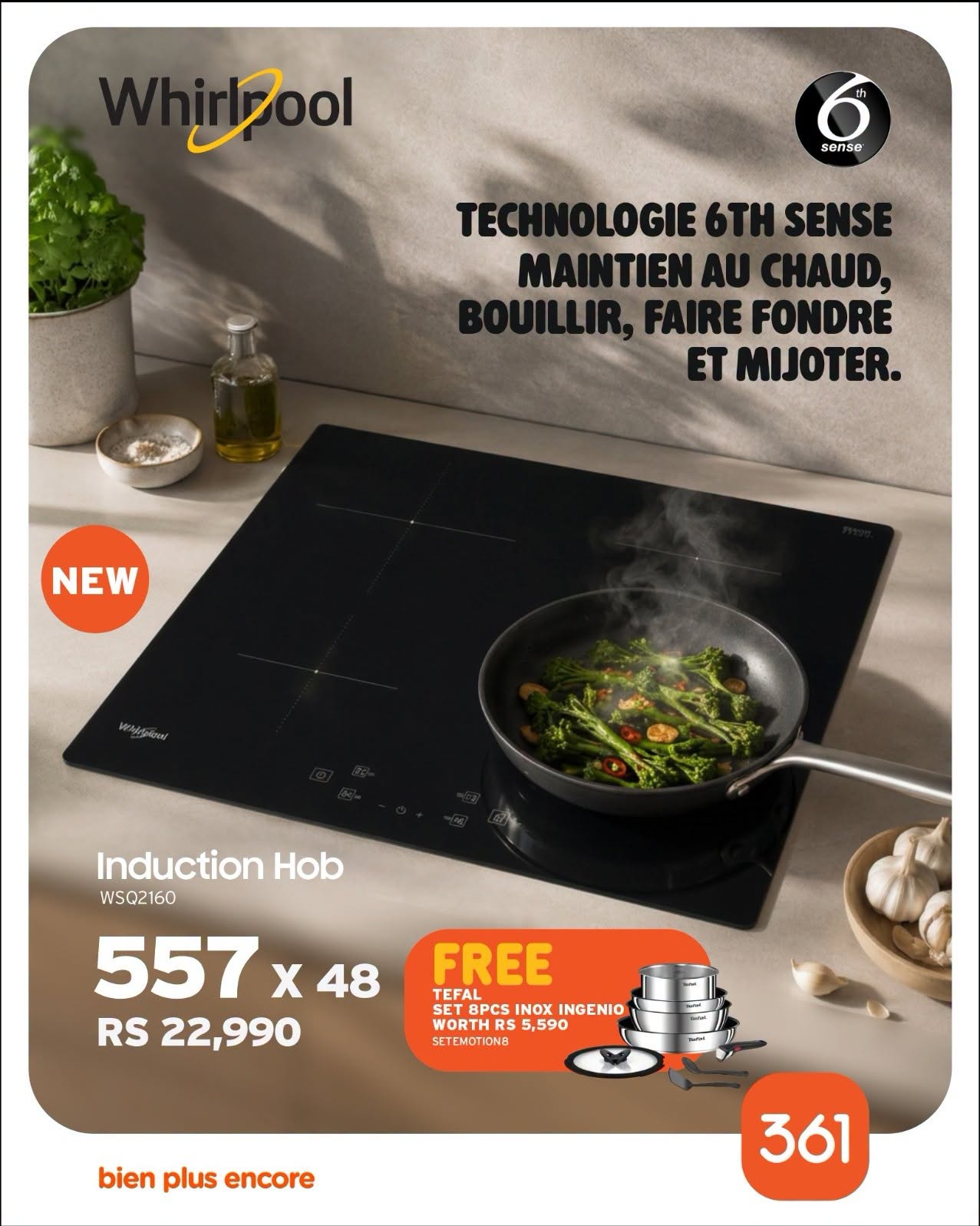 May be an image of text that says "irPool ool sense TEC ECHNOLOGIE TECHNOLOGIEGTHSENSE 6TH SENSE MAII TIEN AINTIENAU MAINTIENAUCHAUD, AU CHAUD, OUILLIR,FAIREFONDRE DUILLIR, FAIRE FONDRE ET MIJOTER. 02 NEW มักงิยม Induction Hob WSQ2160 557...
