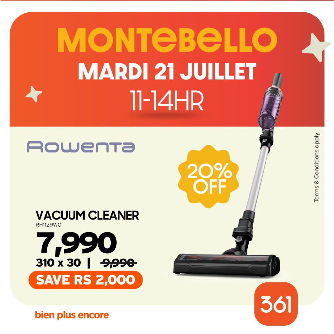May be an image of ‎text that says "‎MONTEBELLO MARDI 21 JUILLET 11-14HR ROwenta apply. 20% OFF o Terms VACUUMCLEANER VACUUM CLEANER RH1129WO 7,990 310 χ 30 I ج999 SAVE RS 2,000 bien plus encore 361‎"‎