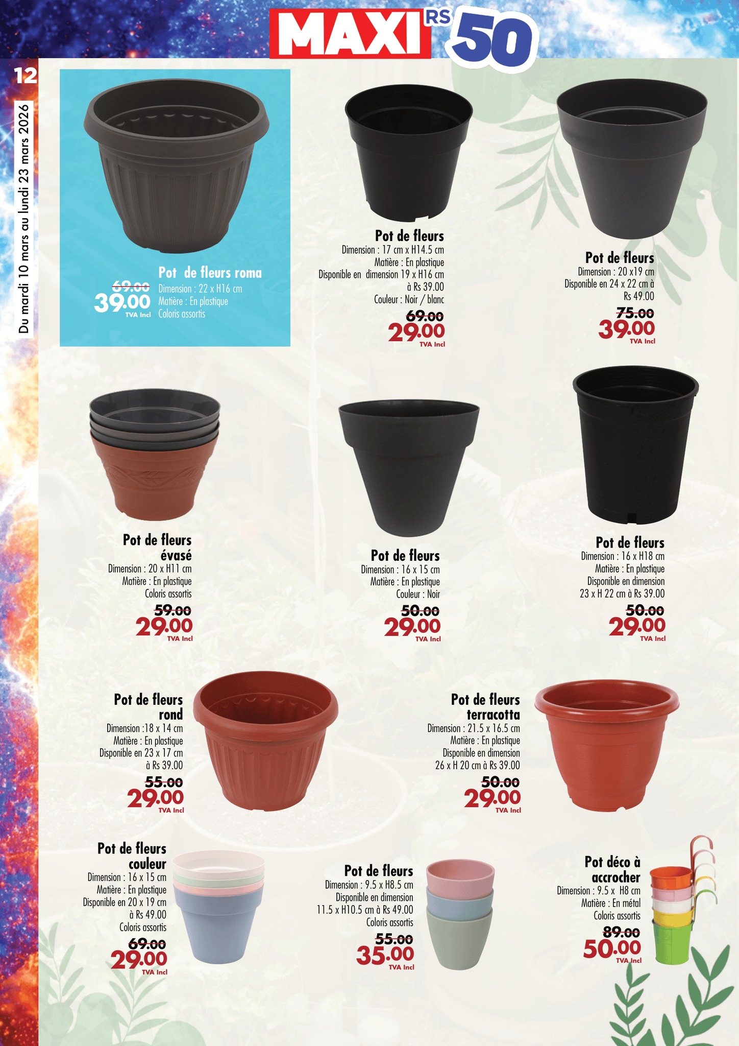 May be an image of ‎text that says "‎12 MAXI® RS חית 22 3,슬 fleurs nard Pot م0و 39.00 ιμηκ aлb Potd fleurs 0nxH14.5cm Hafere: Dintrken 6TTaBл ក3900 Coskeur: :Noi/btn i/hiror Pot fleurs <1รบ กก24 ർ 49.00 75.00 39.00 29.00 A...