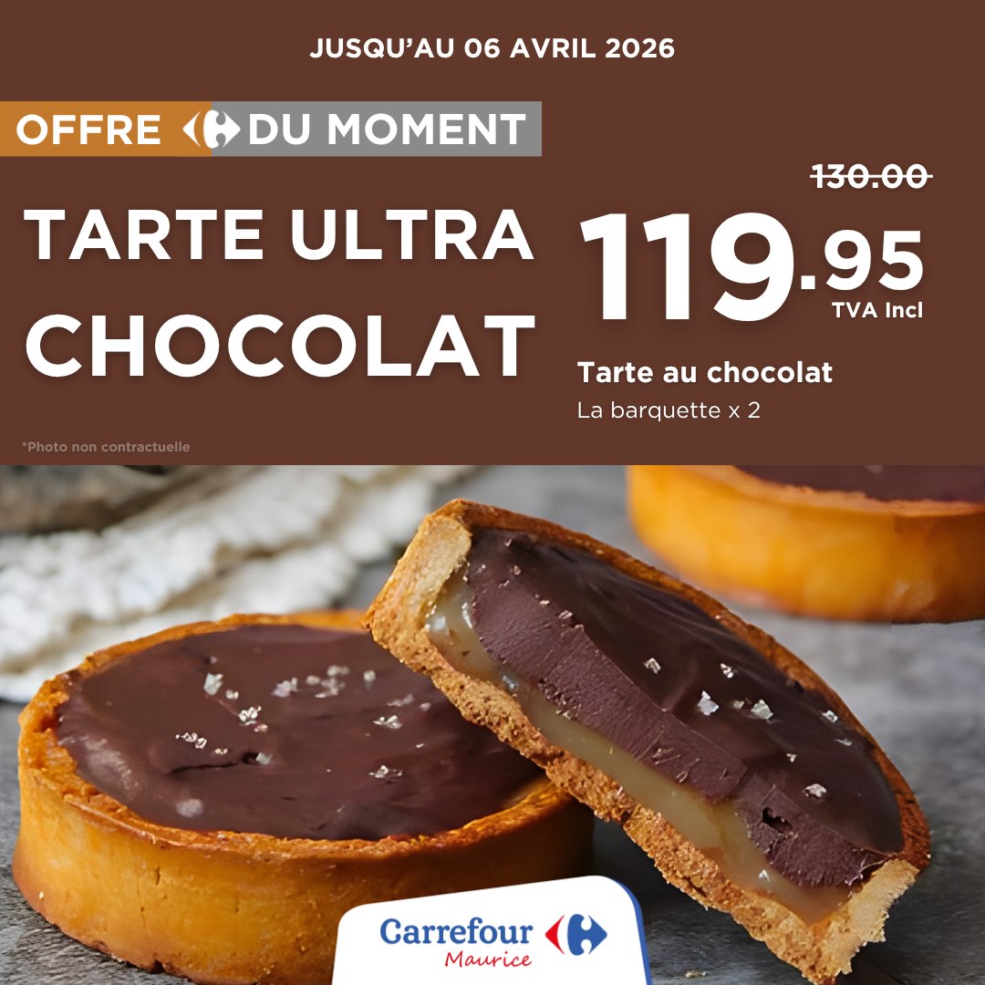 May be an image of ‎strawberry and ‎text that says "‎JUSQU'AU 06 AVRIL 2026 OFFRE DU MOMENT hotonon.contractuelle 130.00 TARTE ULTRA 119.95 TVA Incl CHOCOLAT Tarte au chocolat La barquette X 2 -ماه Carrefour Maurice‎"‎‎