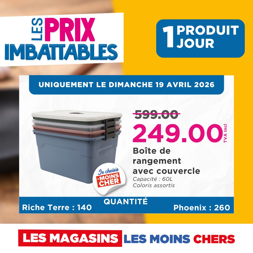 May be an image of text that says "SsS PRIX IMBATTABLES 1PRODUI 1 JOUR PRODUIT UNIQUEMENT LE DIMANCHE 19 AVRIL 2026 599.00 249.00 ル ለወው Boîte de rangement avec couvercle Capacité: 60L Coloris assortis Jo choisis MOINS CHER Riche cheTerre:140 ...