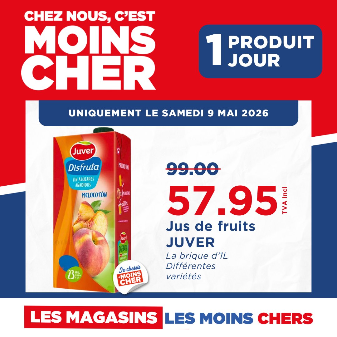 May be an image of text that says "CHEZ NOUS, C'EST MOINS CHER 1 JOUR PRODUIT UNIQUEMENT LE SAMEDI 9 MAI 2026 Juver Disfruta SINAZUCARES AÑADIDOS MELOCOTON ปุ่ระมทย 99.00 57.95 T ley Jus de fruits JUVER La brique d'1L Différentes vari...