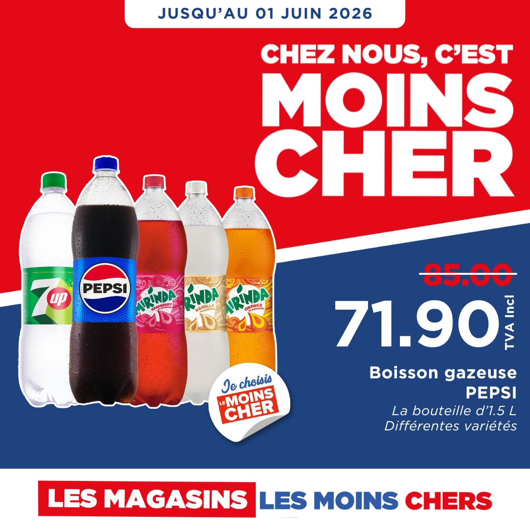 May be an image of ‎text that says "‎JUSQU'AU 01 JUIN 2026 CHEZ NOUS, C'EST MOINS CHER иp PEPSI PEPSI INDA LMOINS deo Jechoisis Je choisis CHER 85.00 حو 71.90 VAA er Boisson gazeuse PEPSI La bouteille d'1.5L L Différentes variétés LES MAGASIN...