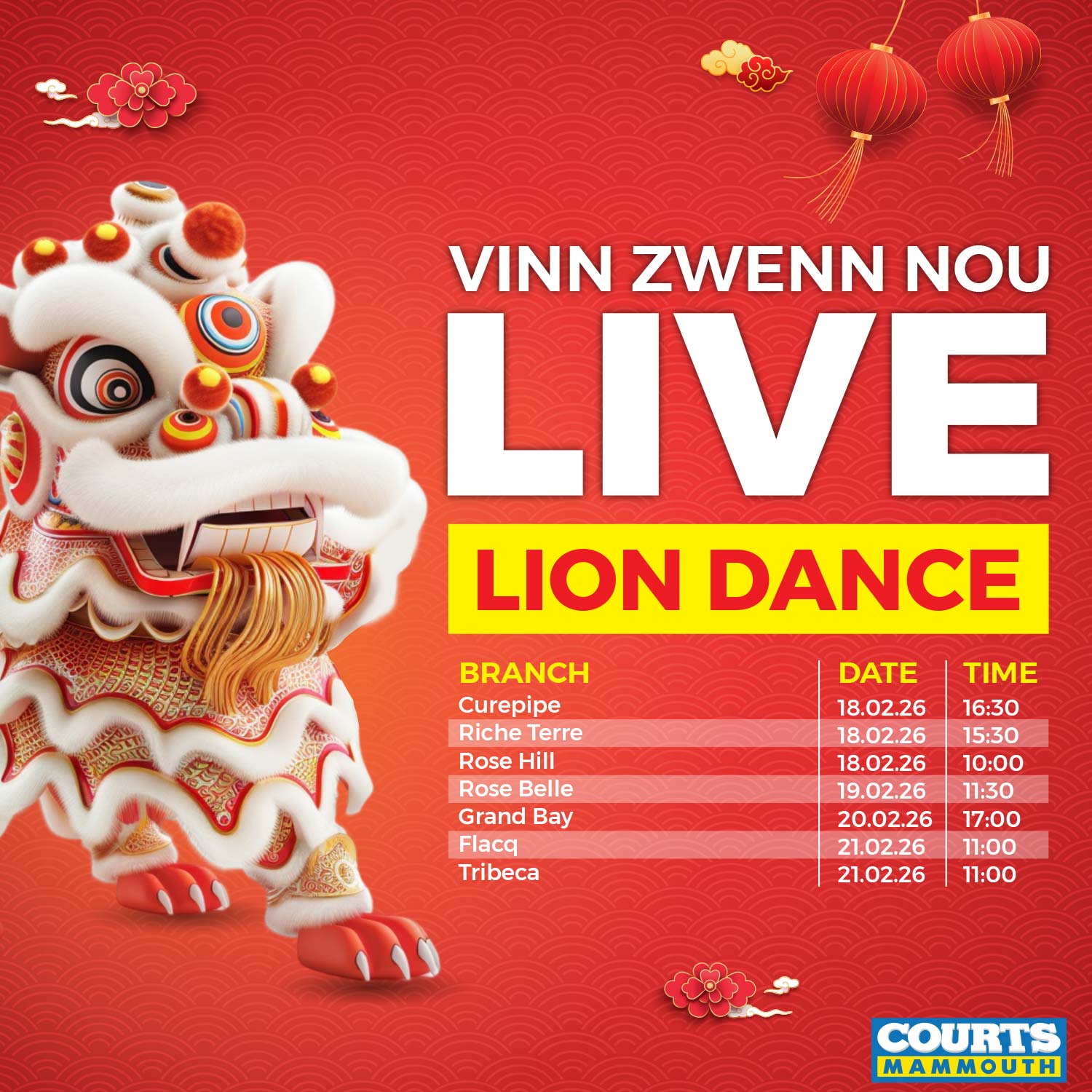 May be an image of text that says "VINN ZWENN NOU LIVE LION DANCE BRANCH Curepipe Riche RicheTerre Terre Rose Hill Rose Belle Grand Grand Bay Flacq Tribeca DATE 18.02.26 18.02.26 18.02.26 19.02.26 20.02.26 21.02.26 21.02.26 TIME 16:30 15:30 10：00 11:...