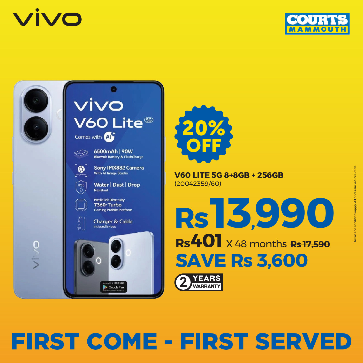 May be an image of phone and text that says 'vivo COURTS MAMMOUTH vivo V60 Lite 5G Comes with with 6500mAh 90W RathCharg 20% OFF Sony IMXBB2 Camera WahAllrap Water Dust Drop 7360- Turbo Charger ι Cable Ikatdi -bis V60 LITE 5G 8+8GB 256GB (20042359/60)...
