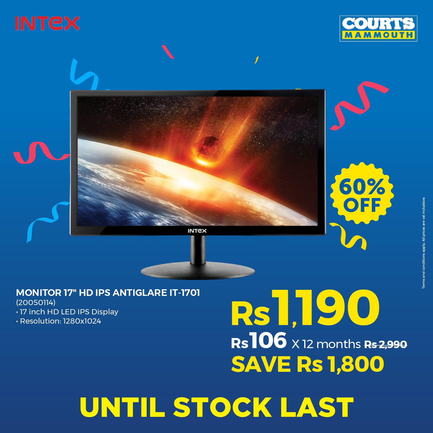 May be an image of ‎television and ‎text that says '‎INTEX COURTS MAMMOUTH كر INTEX 60% OFF MONITOR MONITOR17'HDIPSANTIGLAREIT-TO 17" HD IPS ANTIGLARE IT-1701 (20050114) 17inchHDLEDIPSDisplay IPS Display 7inchHD LED Resolution:1280x1024 :1280x1...