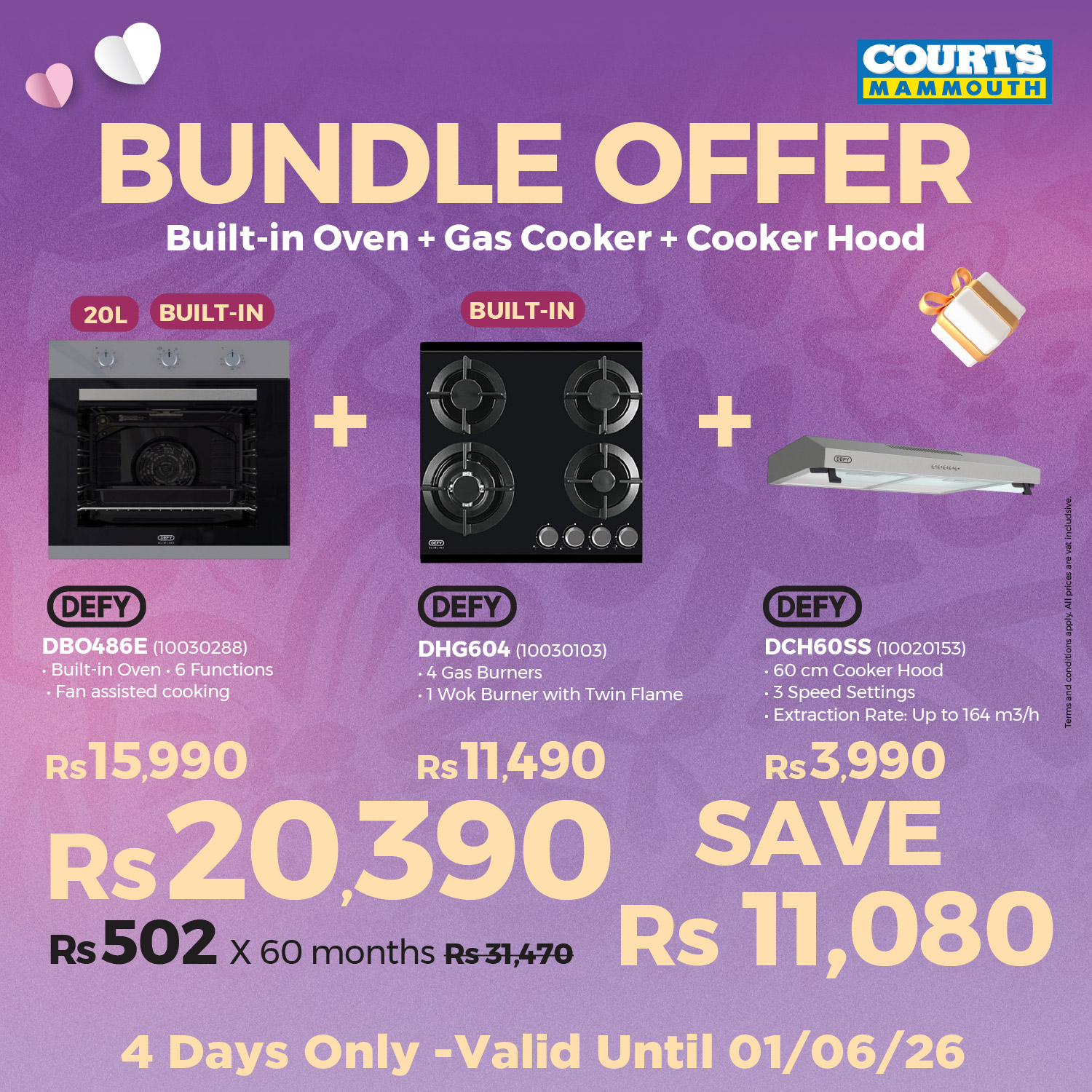 May be an image of text that says "20L COURTS MAMMOUTH BUNDLE OFFER Built-in Oven + Gas Cooker + Cooker Hood BUILT-IN BUILT-IN + + trss ФOФά DEFY DBO486E (10030288) Builti Oven Functions -Fan assisted cooking DEFY DHG604 (70030103) Gas Burners 1 Wok...