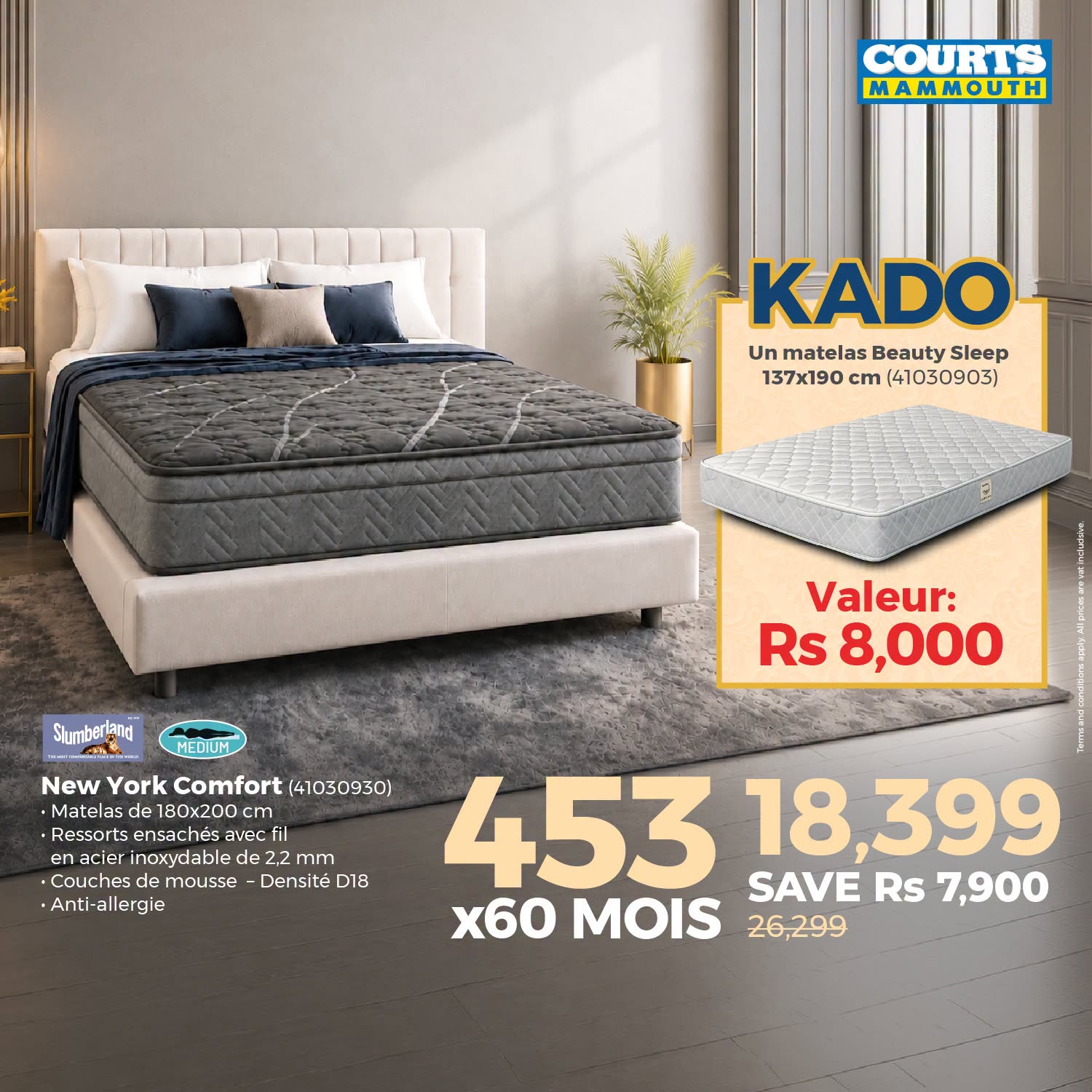 May be an image of bedroom and text that says "COURTS MOυTΗ KADO UnmatelasBeautySleep Un matelas Beauty Sleep 137x190 137x190cm(41030903) cm (41030903) Slumbertand 生品 PEDUM Valeur: Rs ,000 New York Comfort (41030930) ·Matelaso 180x200 cm •Ress...