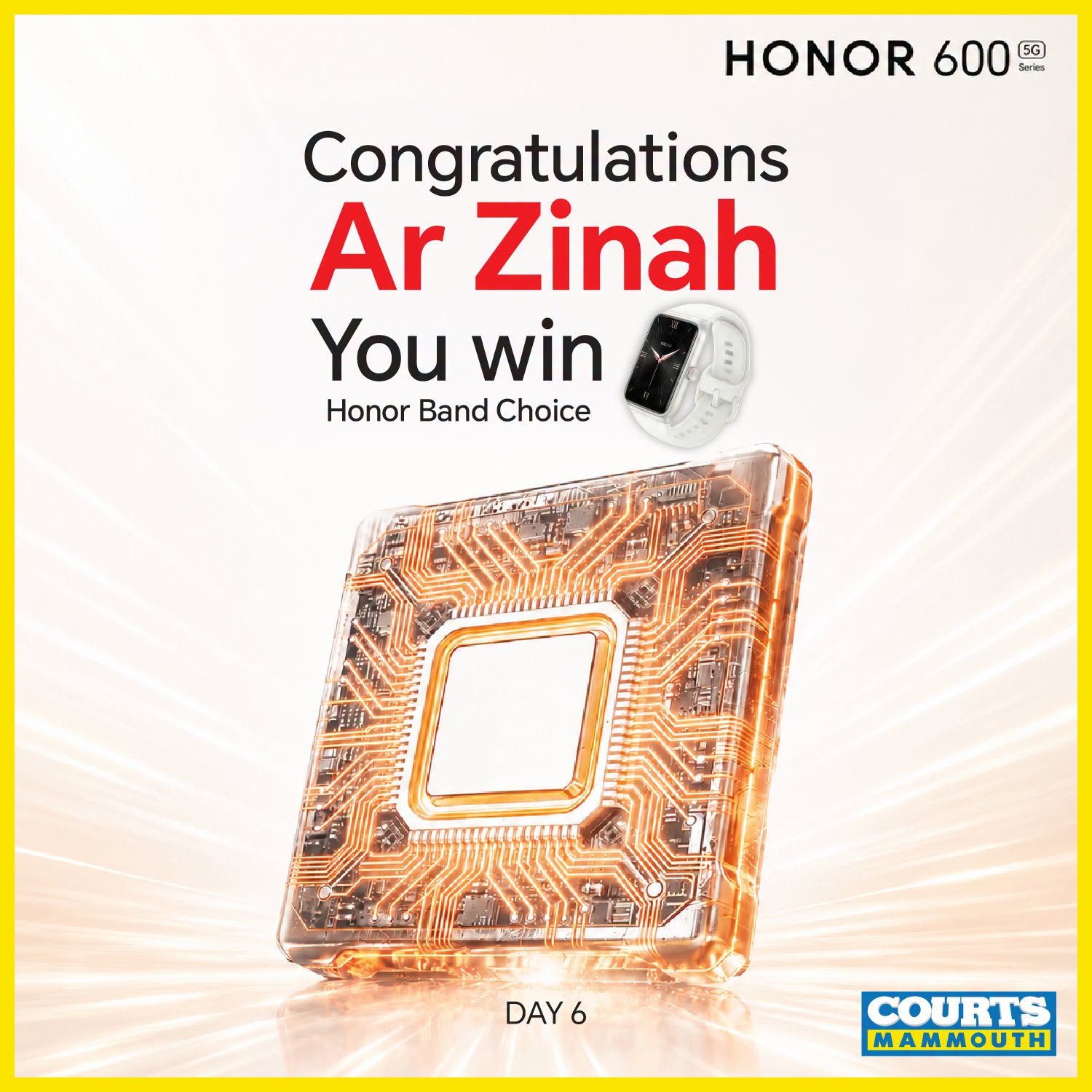 May be an image of text that says "HONOR 600 कল Seriaa Congratulations Ar Zinah You win Honor Band Choice DAY DAY6 6 COURTS ΜΑΜΜΟυΤΗ"