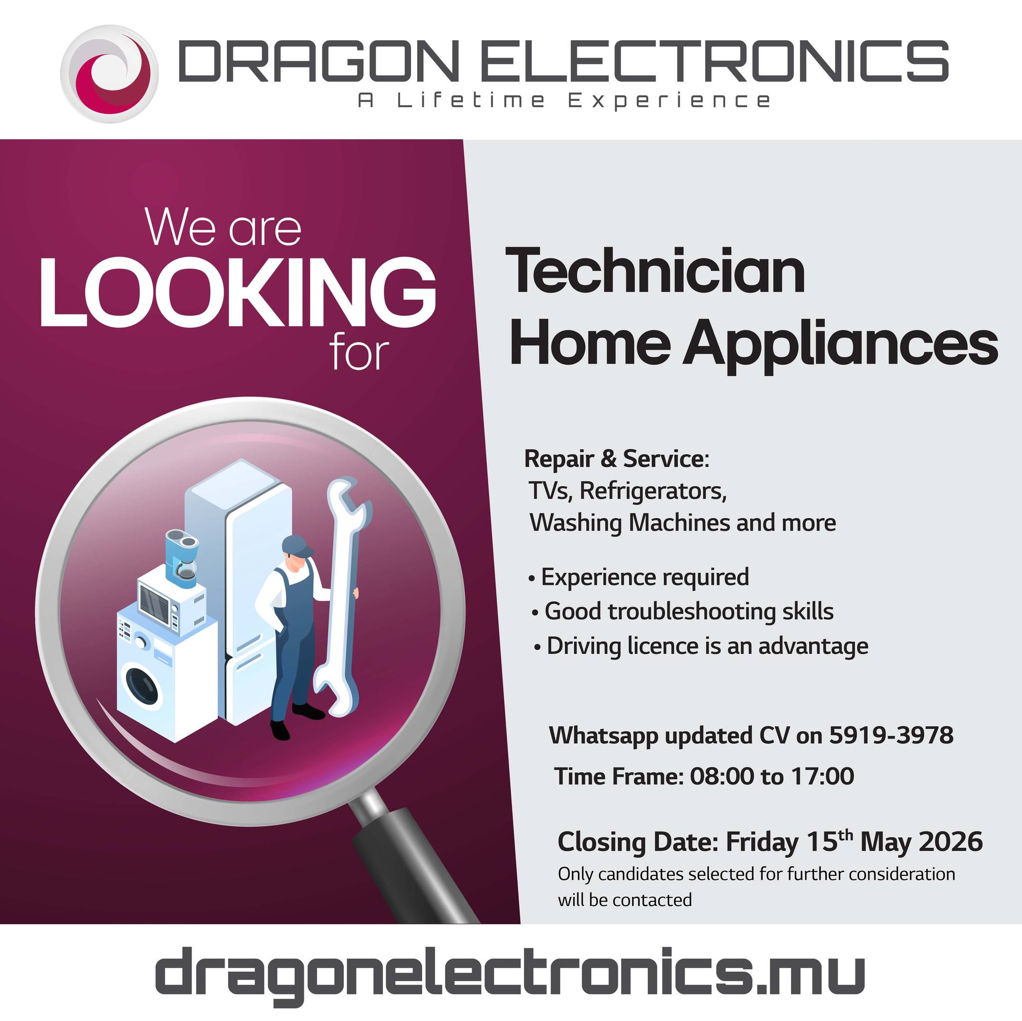 May be an image of text that says "ORAGON ELECTRONICS A LifetimeExperience Experience Lifetime We are LOOKING for Technician Home Appliances Repair & Service: TVs, Refrigerators, Washing Machines and Tor •Experience required •Good roubleshooting sk...