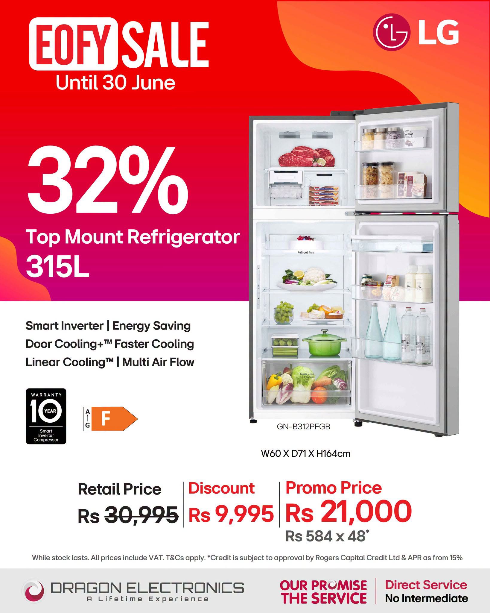 May be an image of ‎text that says "‎EOFYSALE EOFY SALE Until 30 June LG 32% Top Mount Refrigerator 315L جکانین Smart Inverter Energy Saving Door Cooling+ TΜ Faster Cooling Linear CoolingM Multi Air Flow WARSANTY F Cetproast GN-B312PFOB W60X...