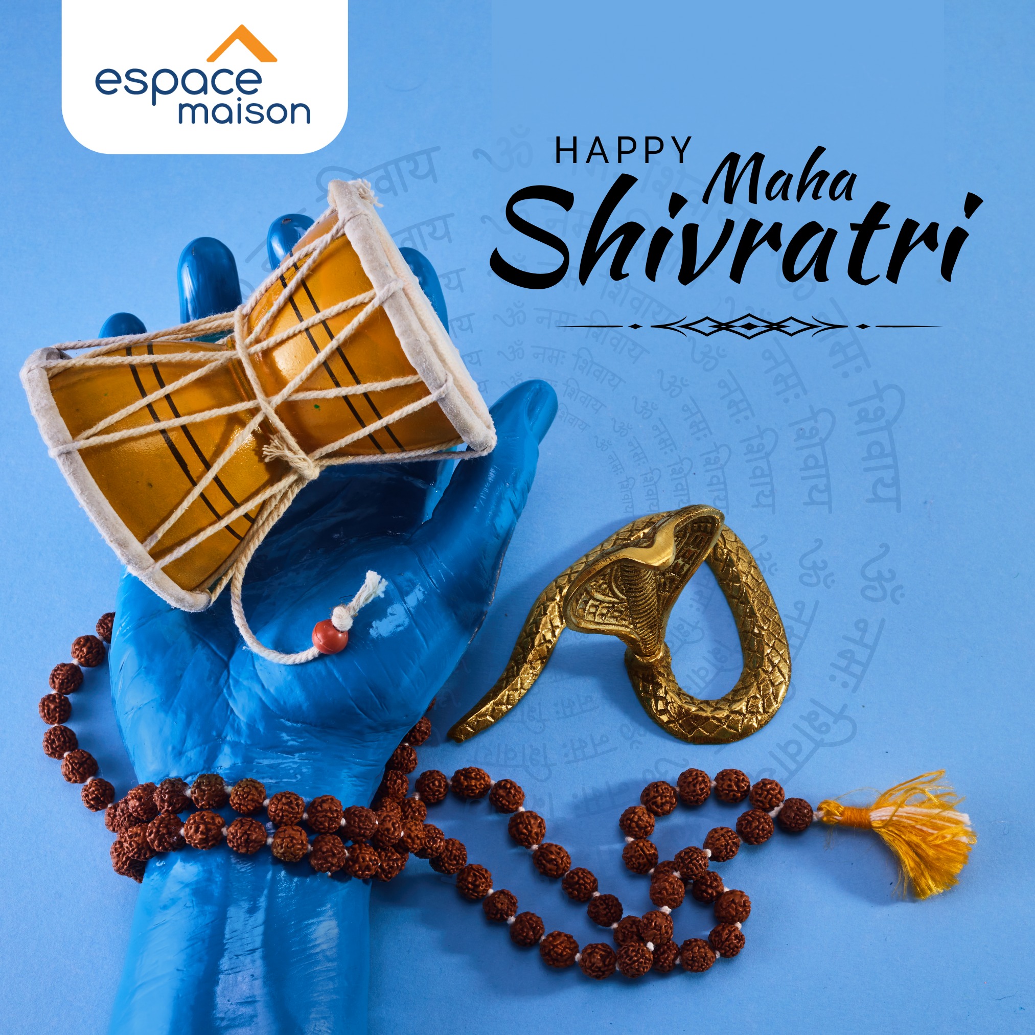 May be an image of text that says "espace maison HAPPY Shivratri Maha शििवाय शििवाय शिवाय ไ้อ้ Ip/B3"