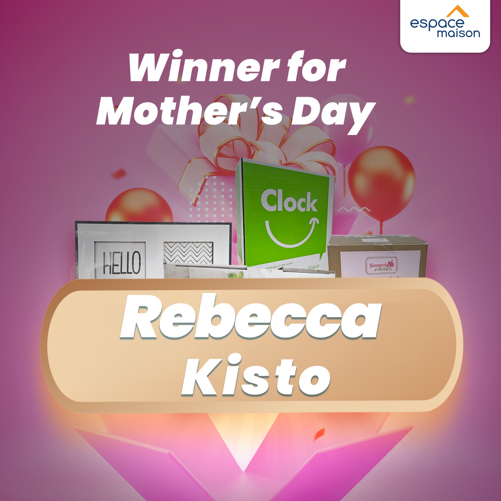 May be an image of text that says "e maison Winner for Mother's Day Clock M បប្លា HELLO Rebecca Kisto"