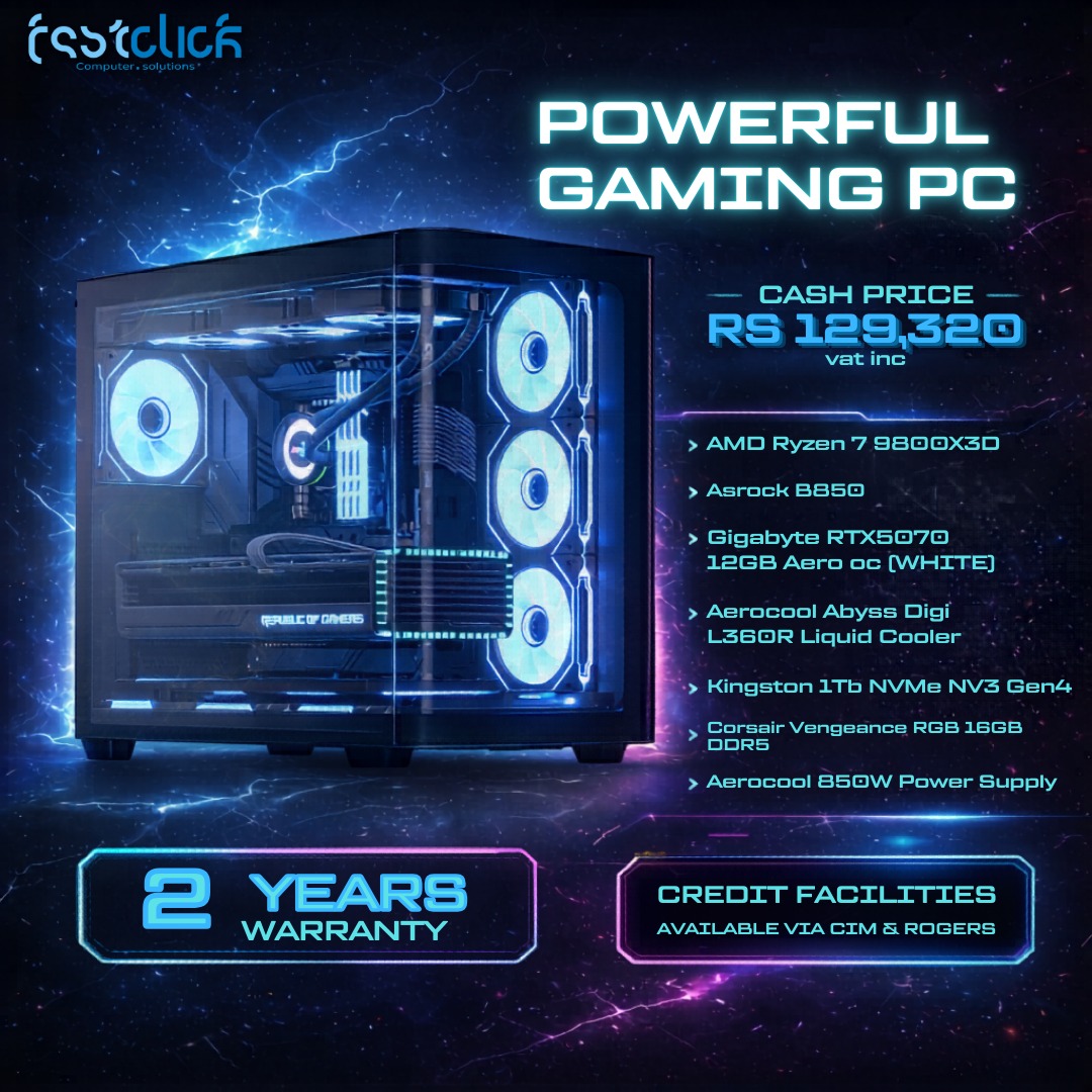 May be an image of text that says "POWERFUL GAMING PC CASH PRICE RS 129,320 vat tinc inc AMD Ryzen' BEMMANA 9800X30 Asrock 850 w.E nЛETb6 AANGE. GigabyteRTX5070 Gigabyte RTX5070 12GB Aero OC （WHITE］ Aerocool Abyss Digi L36OR Liquid Cooler Kingston...