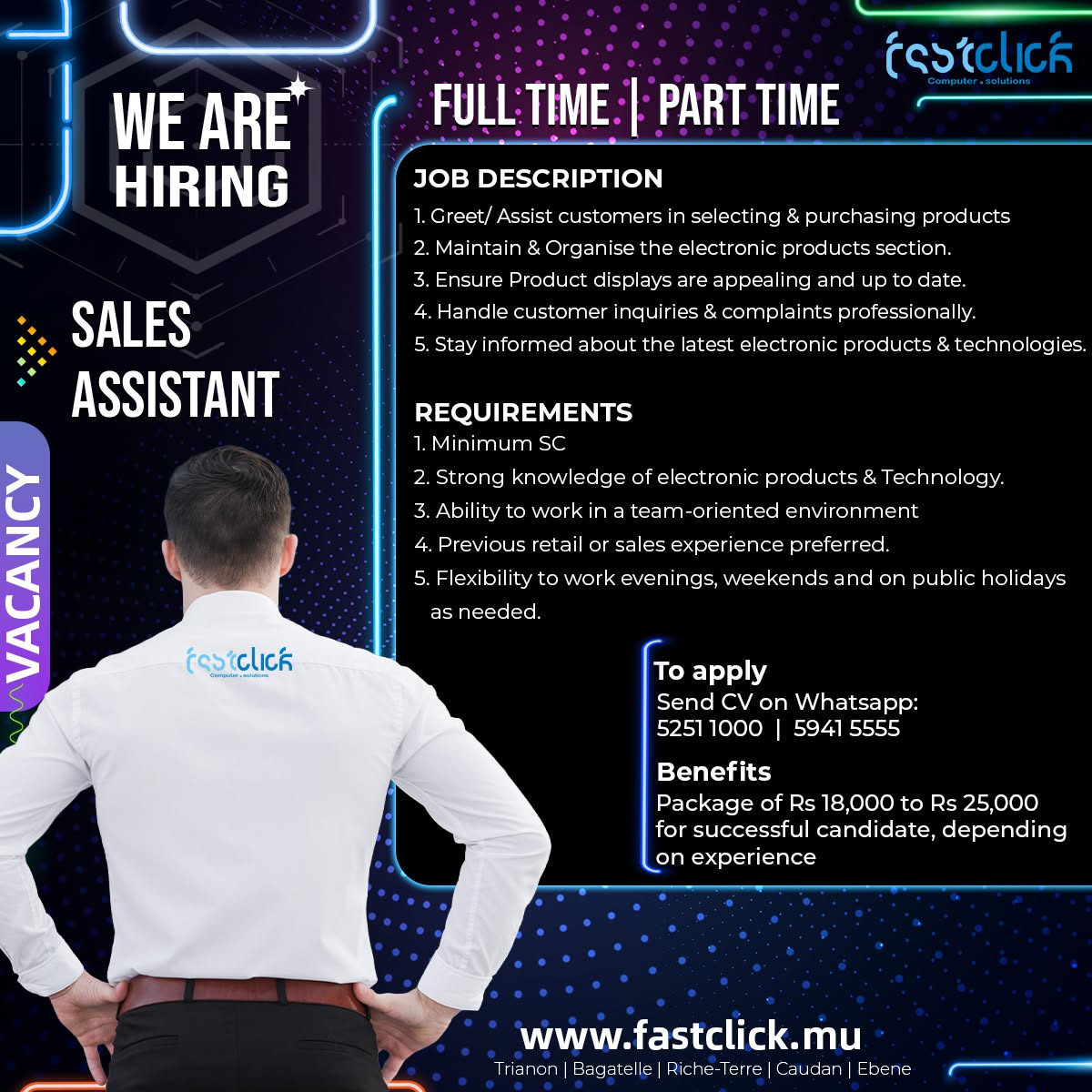 May be a graphic of text that says "WE ARE HIRING FULL TIME: PART TME สส DESCRIPTION Greet/ Assist custon ners 2 Mai .Ensure Product g &purchasing products the electroni lays are appea Handle customer secti Stay and date. professional med about the...