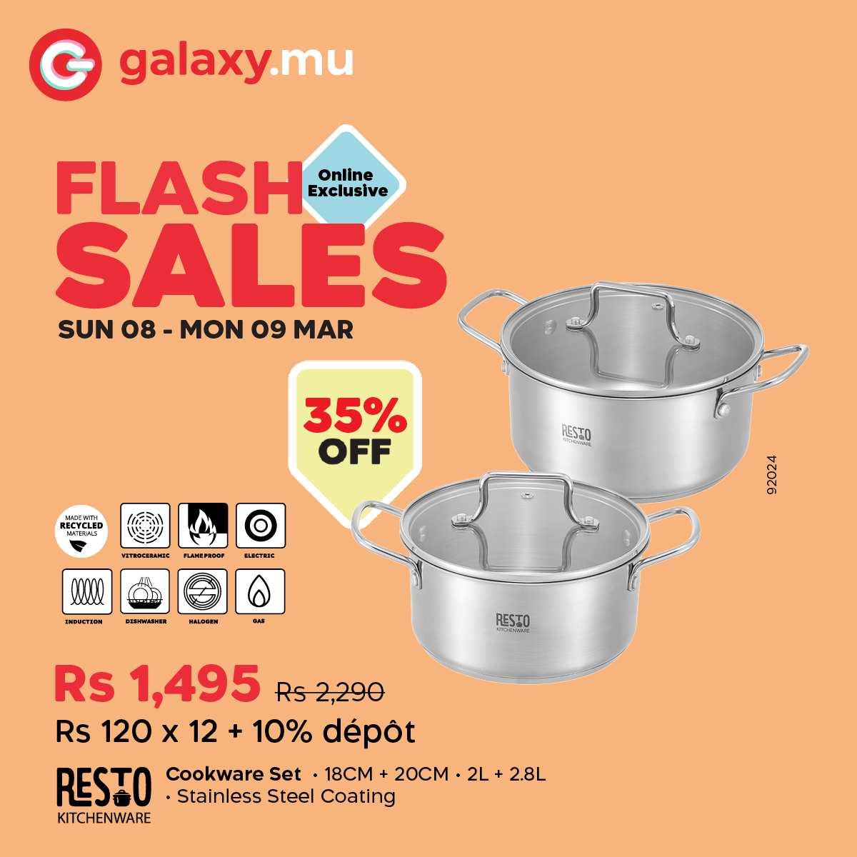 May be an image of text that says "G galaxy.mu FLASH Online Exclusive SALES SUN 08- 8-MON09MA MON 09 MAR 35% OFF MACE PESTO ycTaocBu PLAEPODOF BAETRH BISOMASHER 22226 MMCEEEK RESTO daau CREMEAE Rs 1,495 Rs2,290 Rs 120 X 12 10% dépôt RESTO Stainless S...