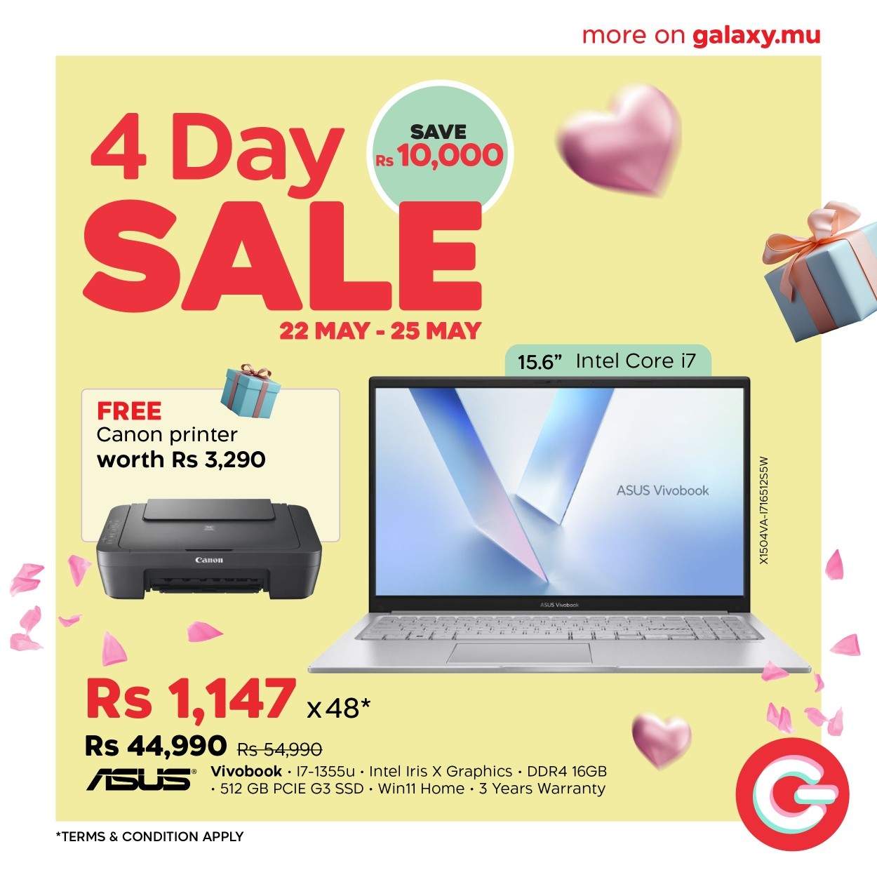 May be an image of text that says "more on galaxy.mu 4 Day SAVE R$10,000 SALE 22 MAY 25 MAY 15.6" Intel Core 15.6"IntelCorei7 i7 FREE Canon printer worth Rs 3,290 Canc ASUS Vivobook Rs 1,147 x48* Rs 44,990 R554,990 ASUS Vivobook ·17-1 7-1355u Intel ri...