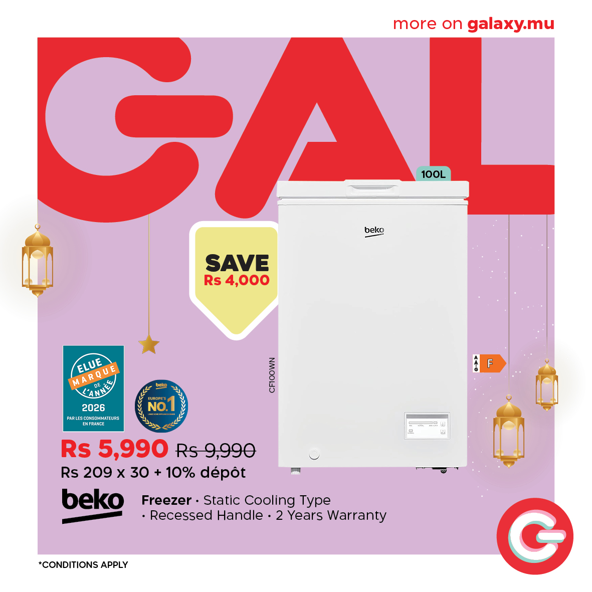 May be an image of water heater and text that says "GA beko more on galaxy.mu 100L SAVE Rs 4,000 MARQUE ELUE C'ANNE 2026 NO. 시 F F Rs 5,990 Rs9,990 Rs 209 x 30 + 10% +10% dépot beko Freezer· Static Cooling Type Recessed Handle 2 Years Warranty *CON...