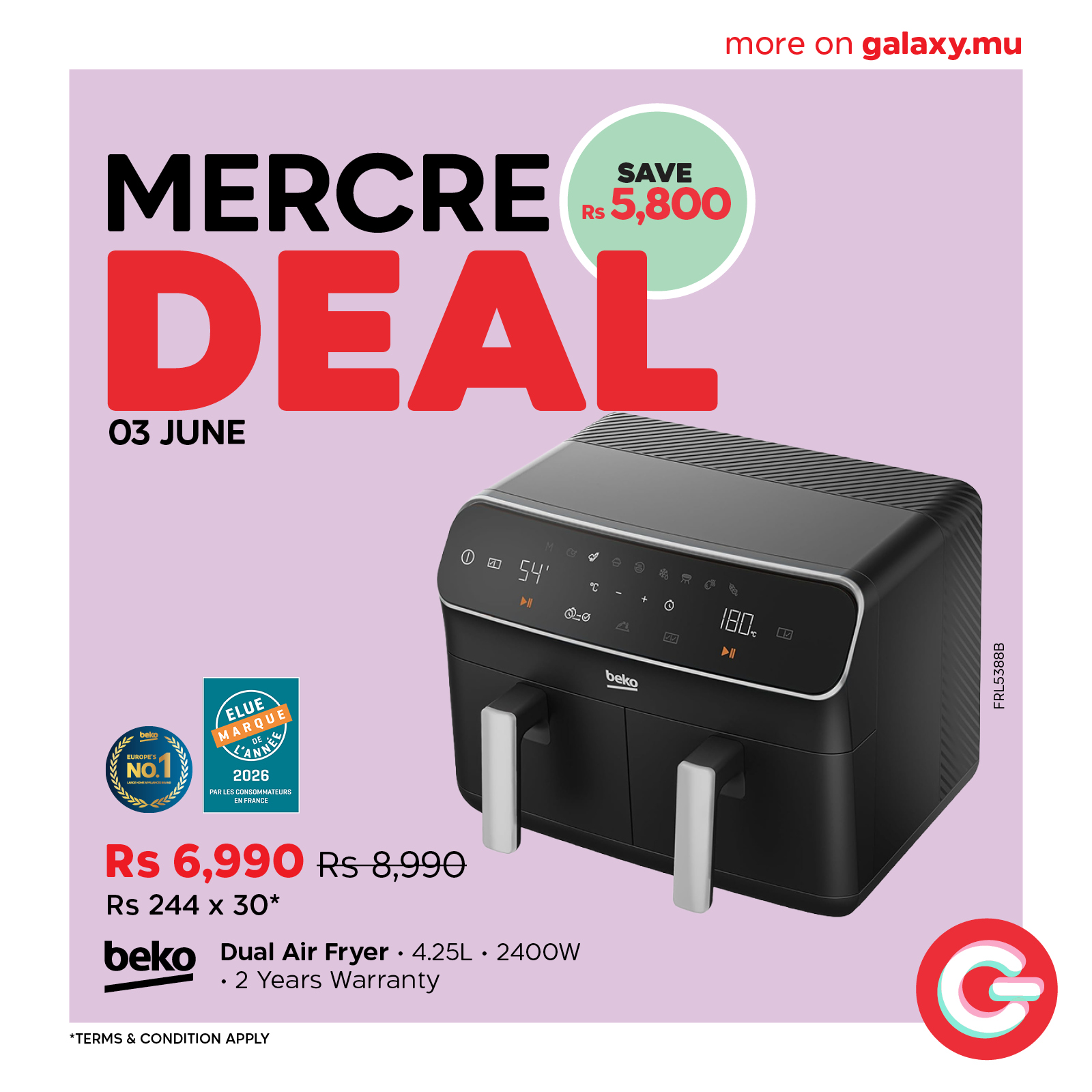 May be an image of ‎water heater and ‎text that says "‎more on galaxy.mu MERCRE SAVE Rs 5,800 DEAL 03 JUNE ® 54 4 ل มะศ G 10그 iie ماة 少 ELUE MARA MARQUE 州技造 2026 boten NO.1 ジック แคะจม Rs 6,990 Rs Rs8,990 Rs 244...