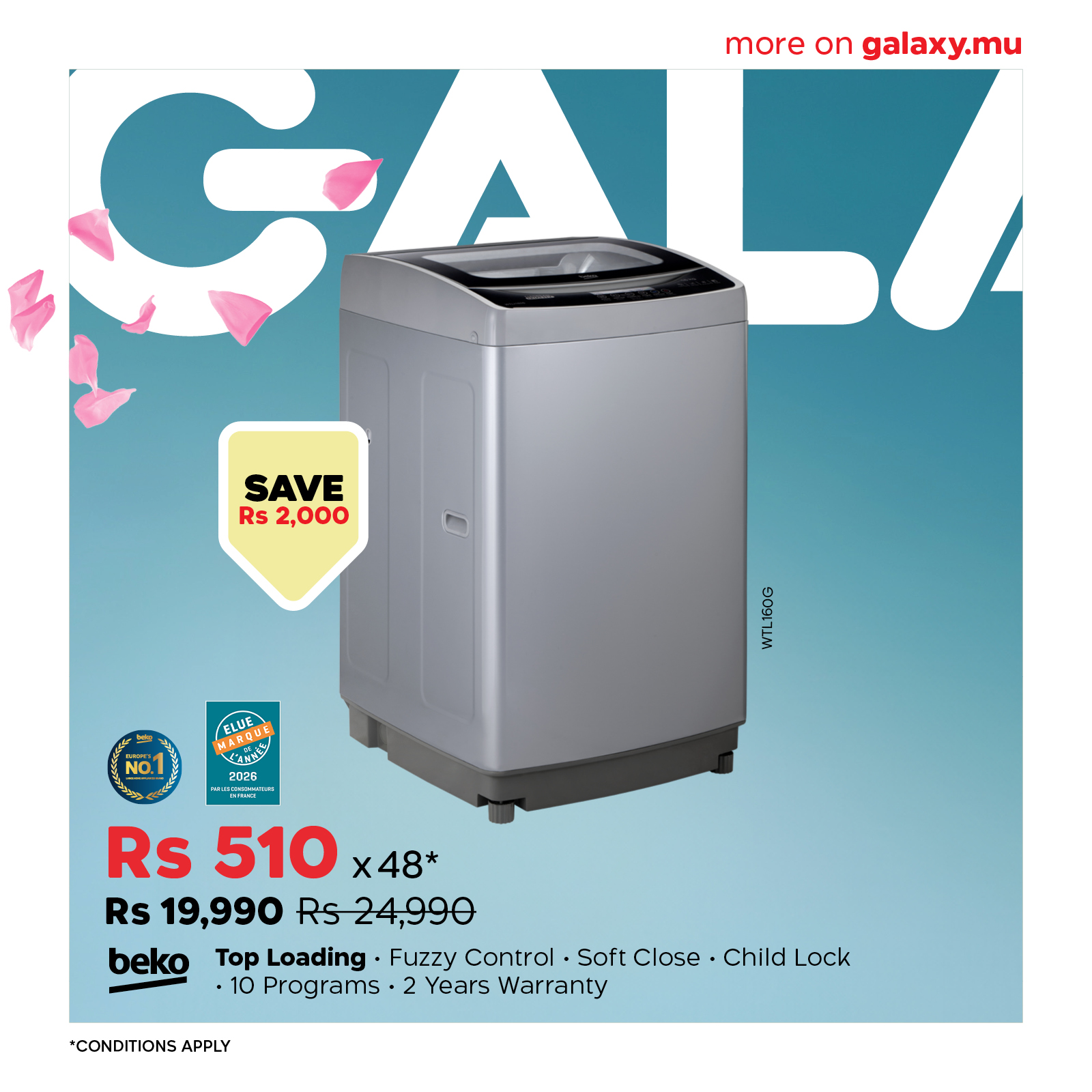 May be an image of water heater and text that says "more GAL on galaxy.mu SAVE Rs2,000 Rs NO. MARQUE UAPKO! そごツ CIS 2028 2028 028 WIL1B00 Rs 510 x48* Rs 19,990 Rs24,990 beko Top Loading Fuzzy Control Soft Close Child Lock 10 Programs Years Warran...
