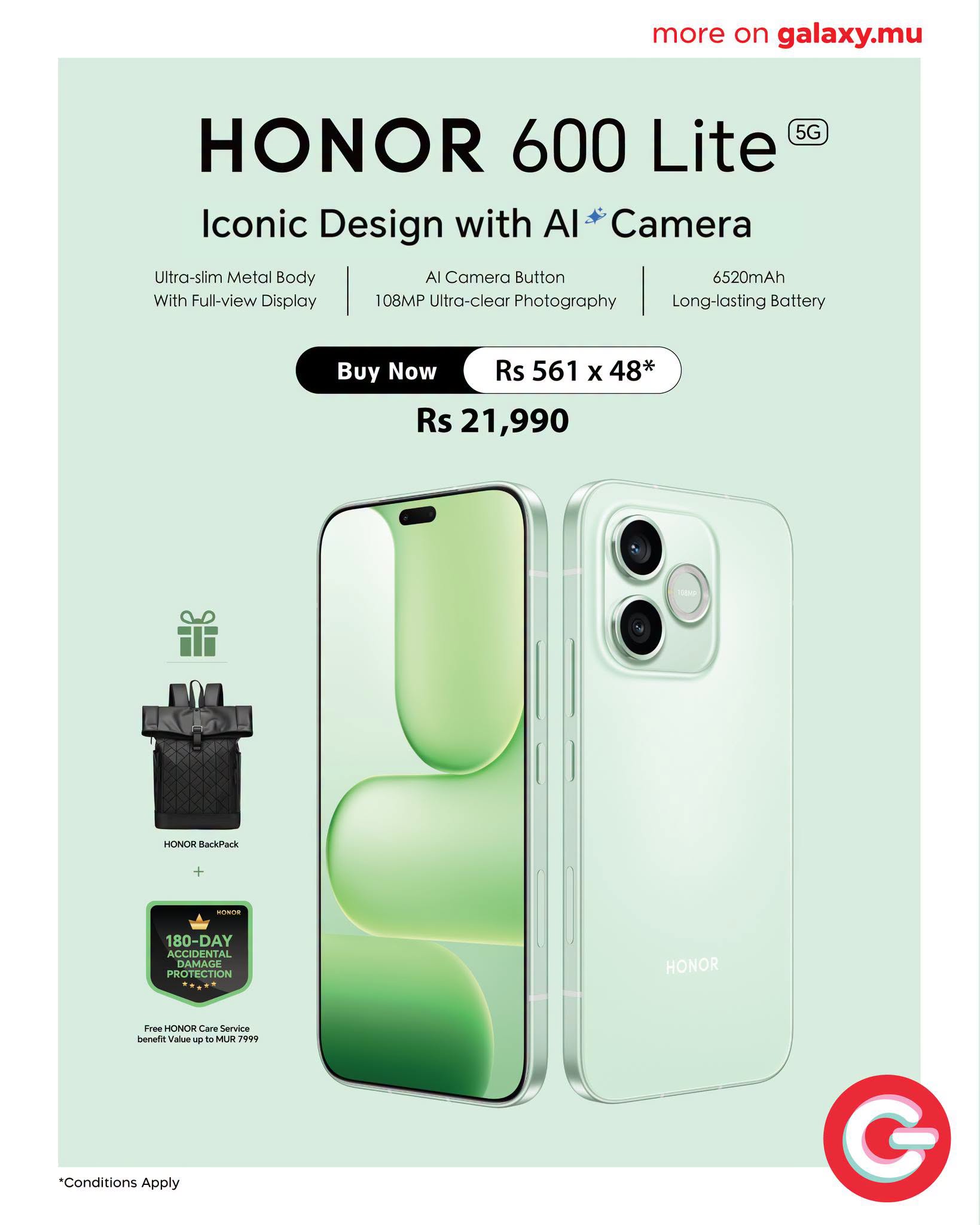 May be an image of phone and text that says "more on galaxy.mu HONOR 600 Lite 5G Iconic Design with Al Camera Uitra-slimMetalB Ultra-slim Metal Body With Full-view Display Al Camera Button 108MP Ulira-clear Ultra-clearPhotagraphy Photography 6520mAh Lo...