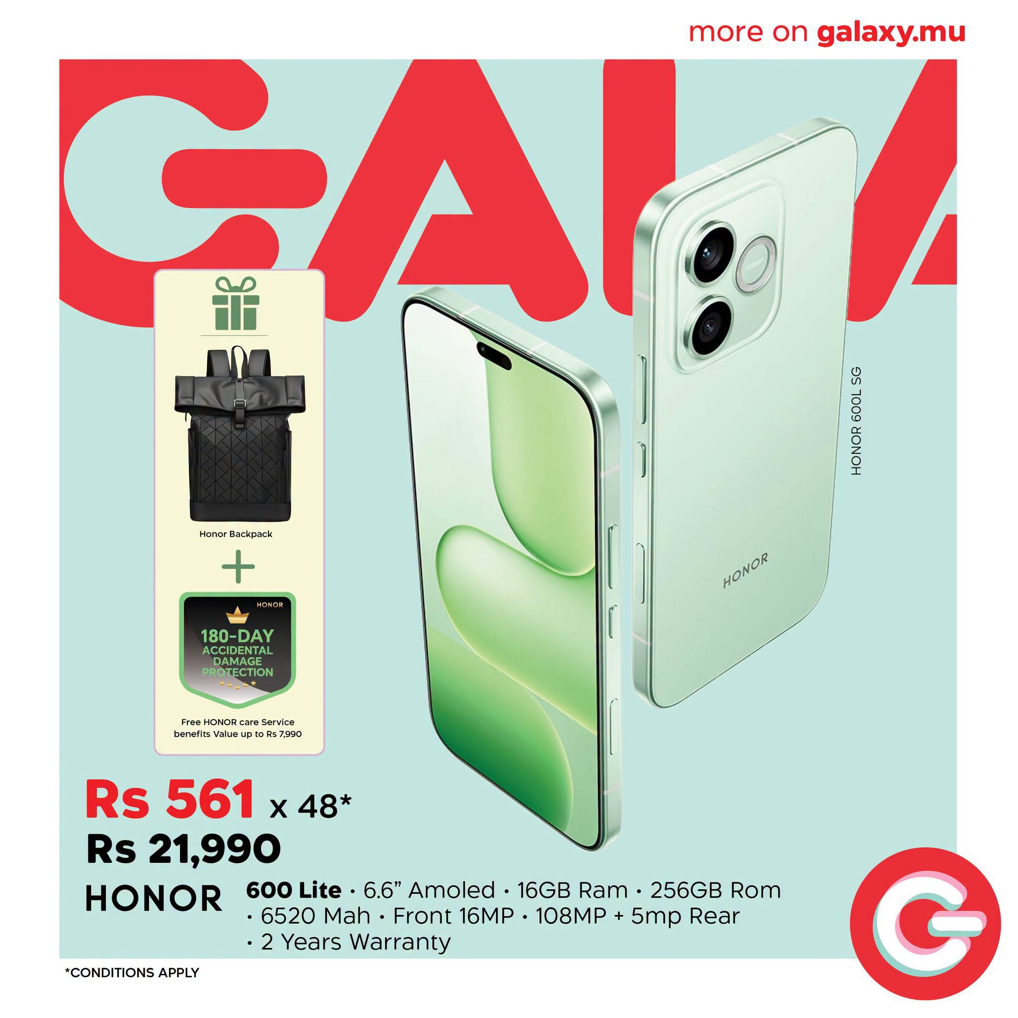 May be an image of phone and text that says "more on galaxy.mu GAI 55% S MoeKo sakpuack + ＋ニチロル ＋日本D円 180- 180-DAY DAY AECIDENTAL DAMAGE ROTECTION HONOR pecoKeTo ሲርዬ う Keeins! PPIO Rs 561 x 48* Rs 21,990 HONOR 600 Lite 6.6" Am...