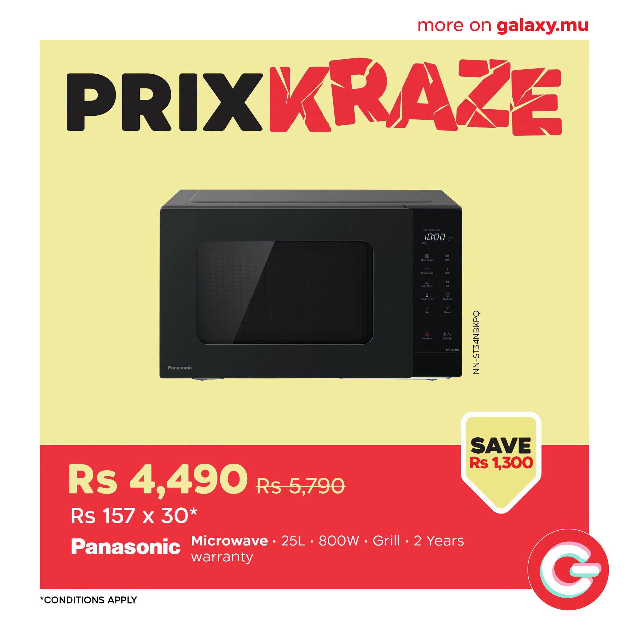 May be an image of text that says "more on galaxy.mu PRIXXRAZE IGGO Se 2 SAVE Rs 1,300 Rs 4,490 Rs 5,790 Rs 157 x 30* Panasonic Microwave 25L warranty CONDITIONS APPLY BOOW Grill 2 2 Years G"