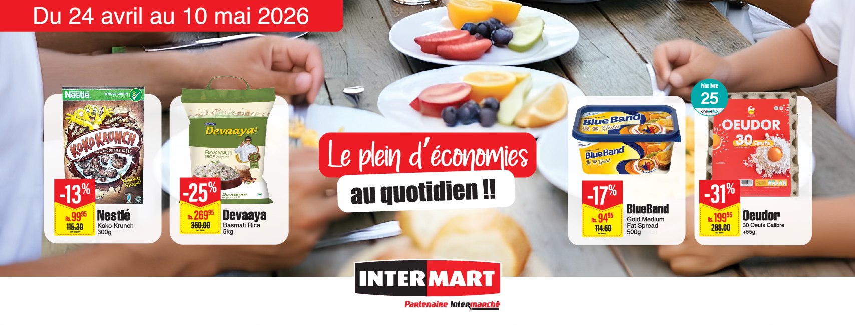 May be an image of heart and text that says "Du 24 avril au 10 mai 2026 NESUE 膳 MIRIEE ИOЖOKAOHCHa Devaaya -13% #9955 Nestlé #6.30 Krunch 300g kiuel Band NS -25% DaMangm 26985 Devaaya Naatam 25 M .ợE OEUDOR 30. 30pao Le plein d' économies au qu...