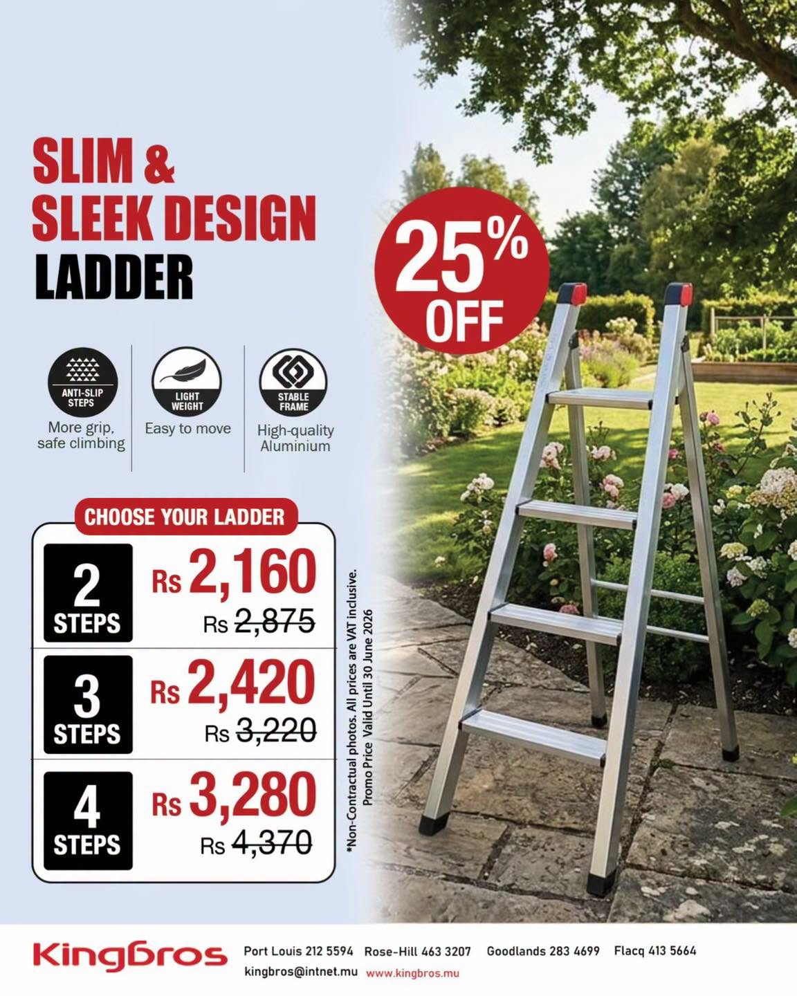 May be an image of text that says "SLIM & SLEEK DESIGN LADDER 25 % OFF ANTI-SLIP STEPS LIGHT WEIGHT More grip. safe climbing STABLE FRAME Easy move High-quality Aluminium 2 STEPS 3 STEPS CHOOSE YOUR LADDER Rs 2,160 Rs 2,875 102 June aune Rs 2,420 price...