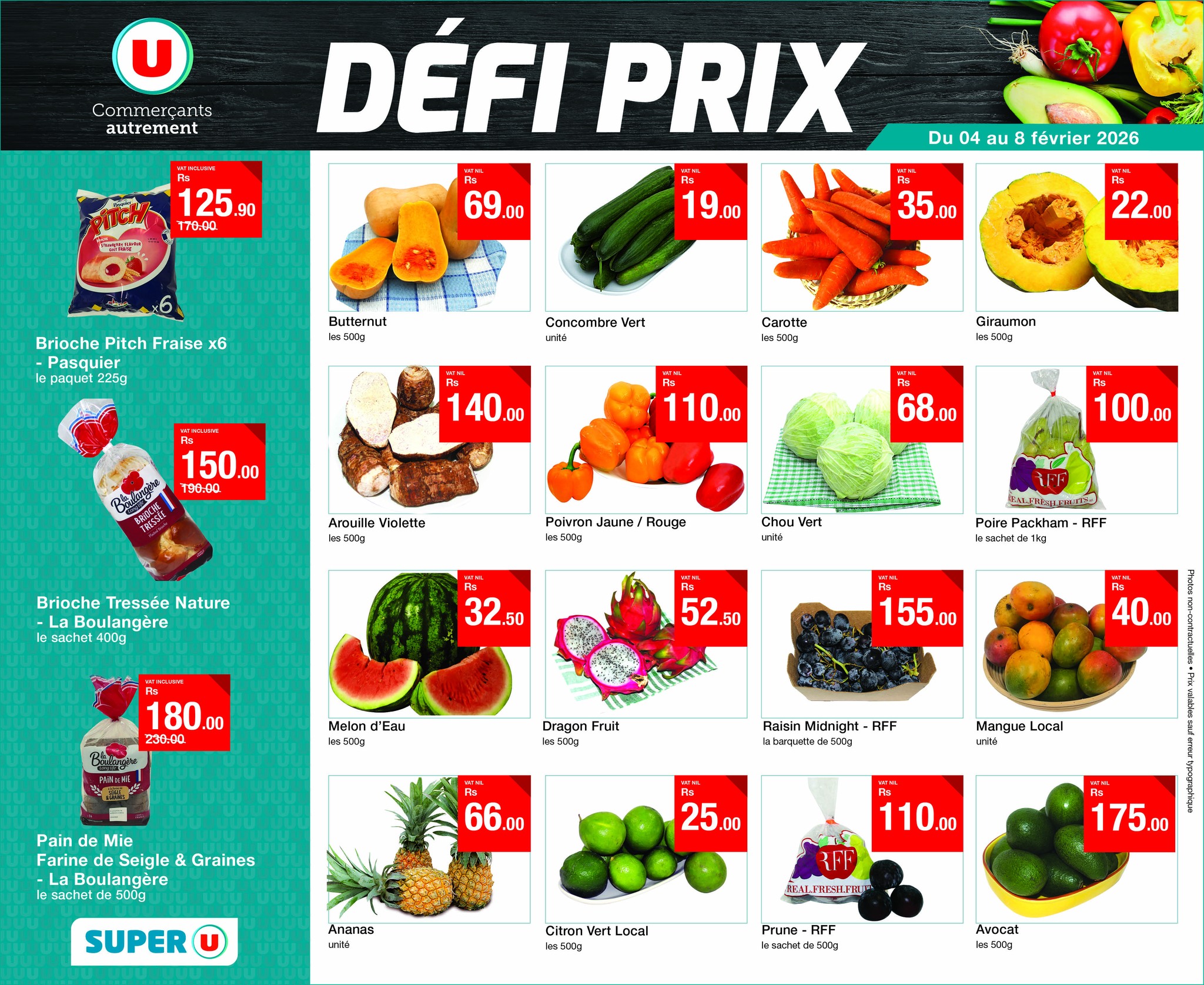 May be an image of tofu and text that says "U Commerçants autrement 125.90 90 170:00 DÉFI PRIX Ps 69.00 Du 04 au février 2026 19.00 Brioche Pitch Fraise x6 Pasquier Butternu ចិខែងវិបិព្យ 35.00 Cancambre Vert 22.00 Carotte kes...