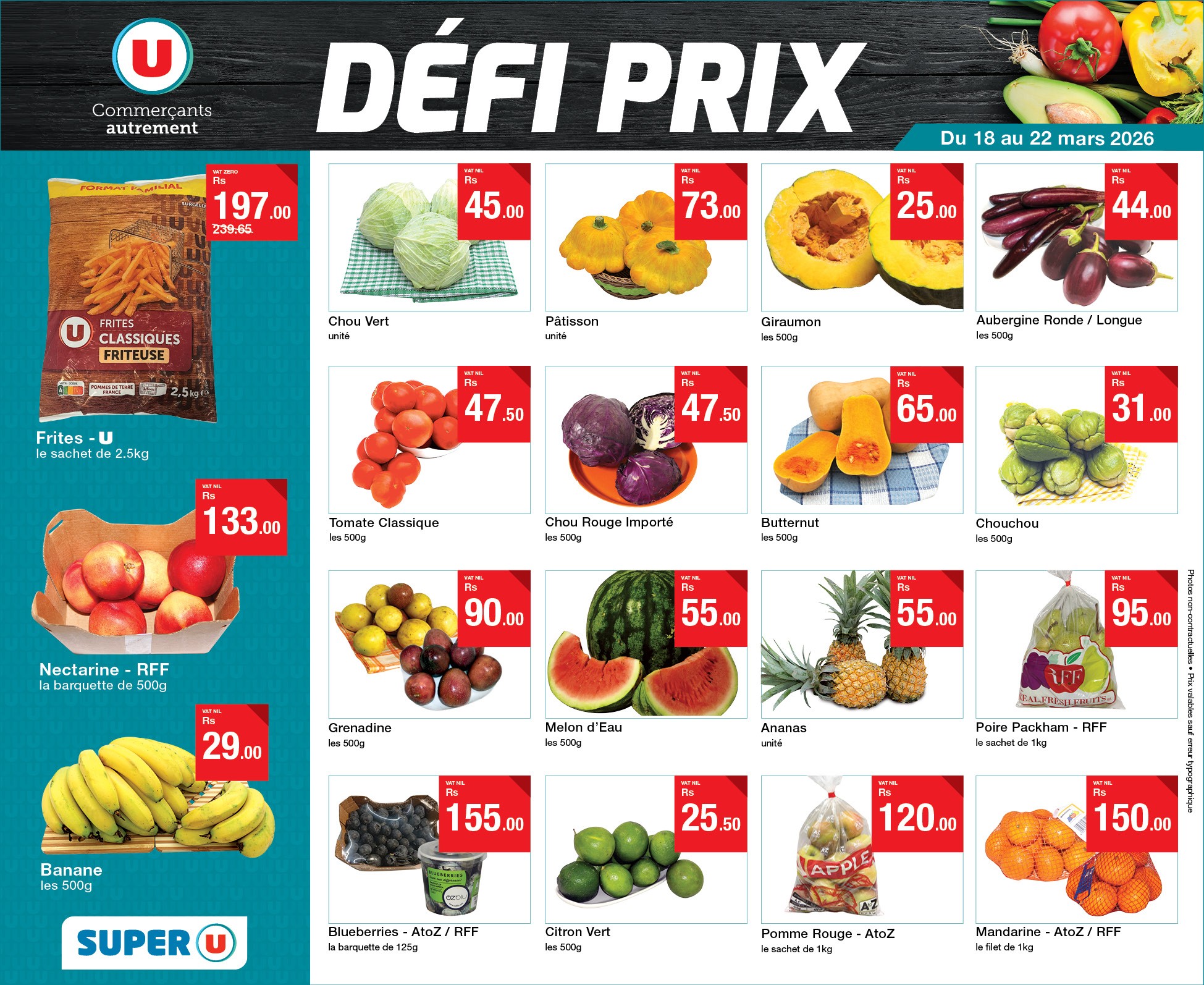 May be an image of ‎tofu and ‎text that says "‎U Commerçants autrement 197 .00 239.6G DÉFI PRIX PS 45.00 Du au 22 mars 2026 FRITES LASSIGUES FRITEUSE 73.00 Chou vert បារំ 25.00 .00 سح 監量 2,5k PatISSon សរង់ 44.00 Frites -U ...