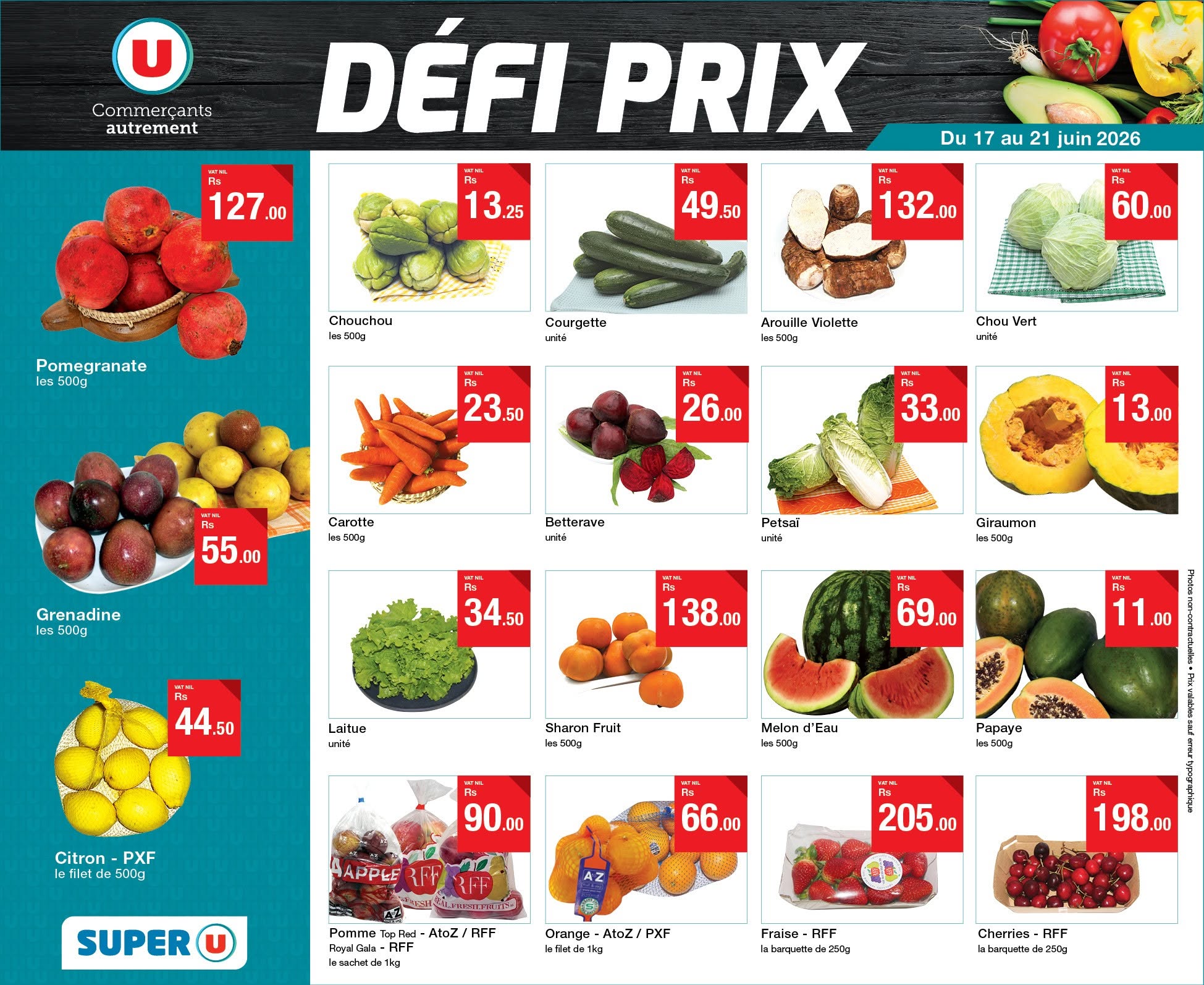 May be an image of ‎tofu, fruit and ‎text that says "‎U Commerçants autrement PS 127 ,00 DÉFI PRIX Fs 13.25 Du বা au 21 juin 2026 49. 50 Pomegranate granate les 500 Chouchou v500g 132.00 .00 Courgette uili 60.00 Arouile Vialette ๒500 rbl ...