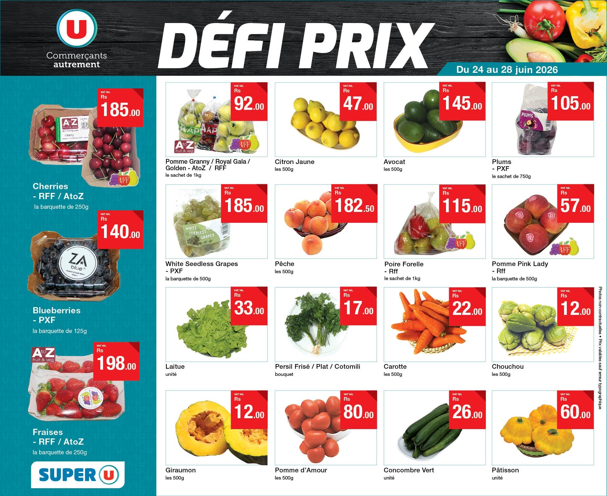 May be an image of ‎tofu and ‎text that says "‎U Commerçants autrement 185.00 DÉFI PRIX Ps 92.00 Du 24 au 28 juin 2026 47 00 Pamma T 145.00 Cherries RFF /AtoZ temq.mtisde2=0g Gala/ Cltron Jauna v2600y 105.00 Avocat vッ500g Fa 140. Plums nanchw...