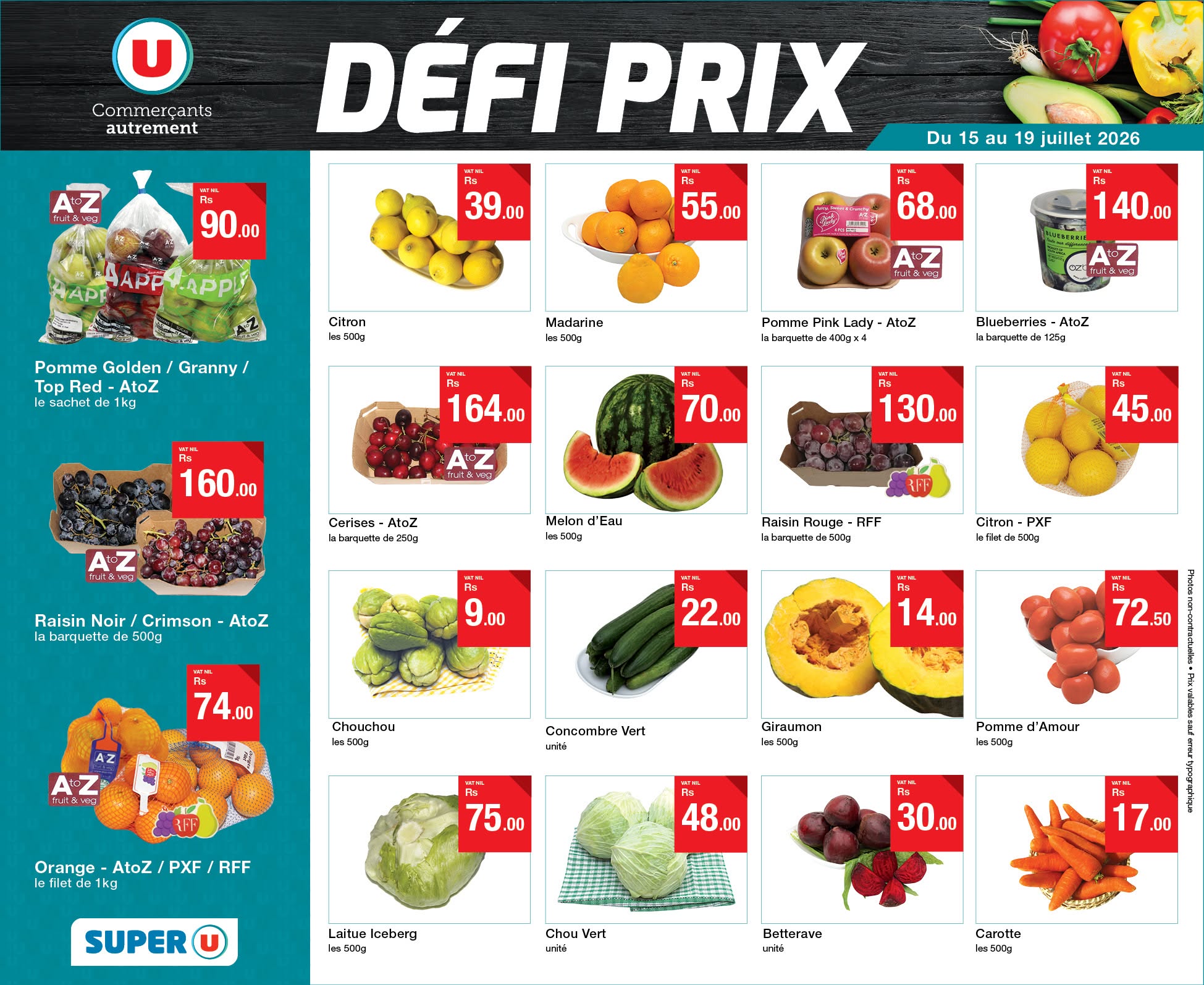May be an image of tofu and text that says "U Commerçants autrement ในน8เหว 90.00 DÉFI PRIX 1 39.00 ក APP T-Appa -APpy Du 15 au 19 juillet 2026 55.00 Citron 550 Pomme Golden Top TopRe Red- AtoZ 68.0 Granny/ Madarine ๒๑5๐๐ 140.00...
