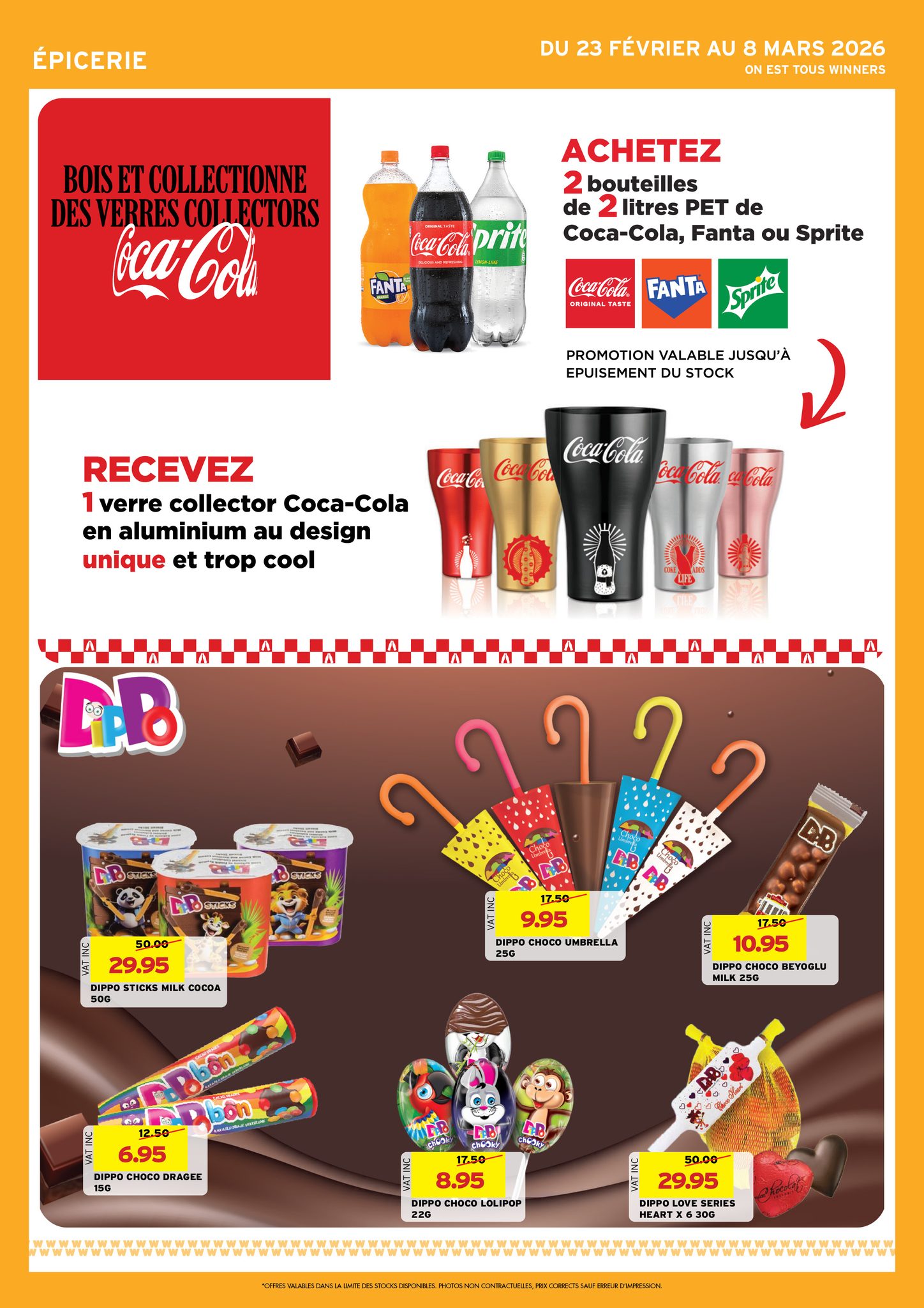 May be an image of text that says "ÉPICERIE DU 23 FÉVRIER AU MARS 2026 ON TOUS WINNERS BOISETCOLLECTIONNE DES DESVERRESCOLLECTORS ca-Col ACHETEZ 2 bouteilles de litres PET de Coca-Cola, Fanta ou Sprite CaColprit Coca'Colo. prif FANL® FANTA LRSTE Spr...