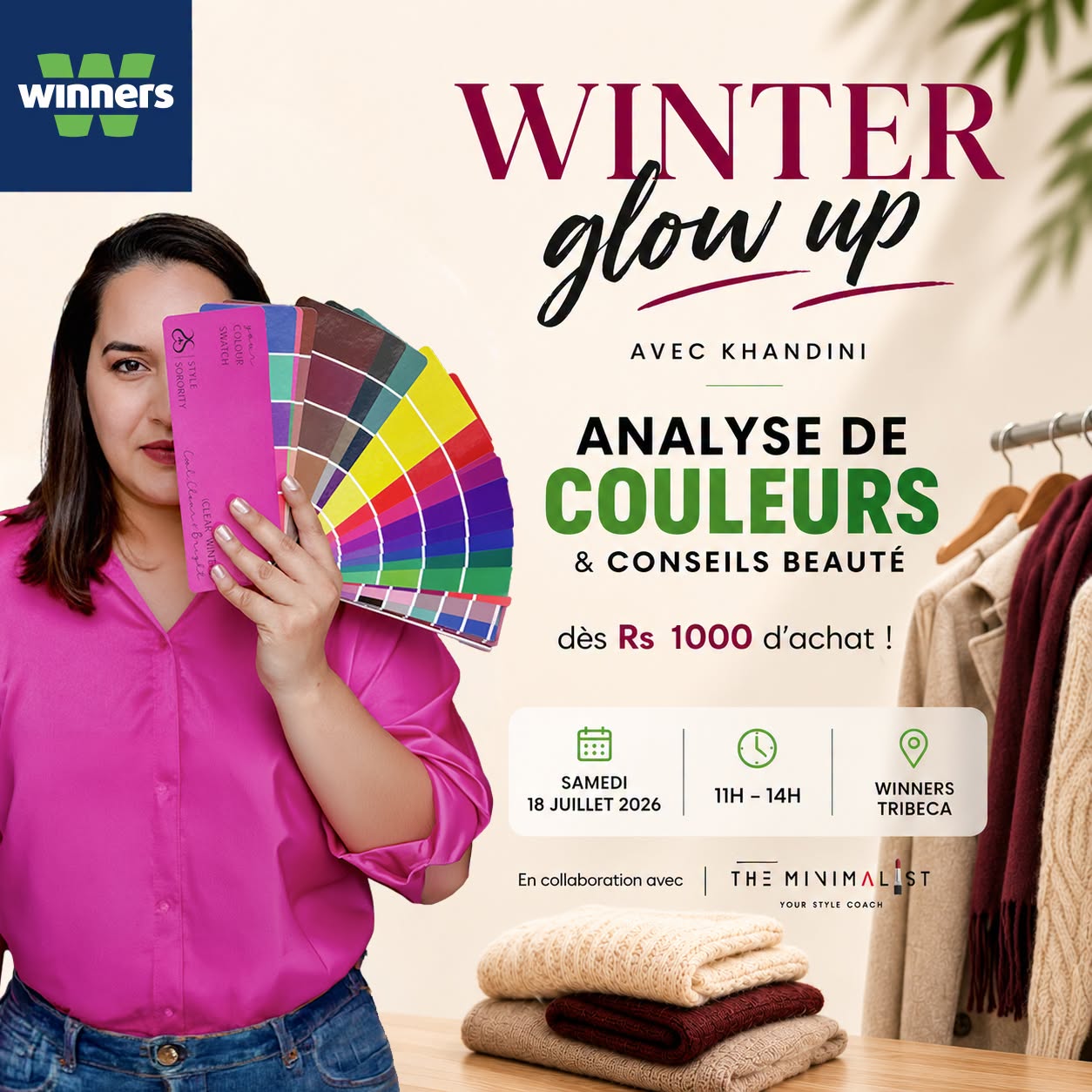 May be an image of text that says "winners 1001Da DID S เมตอียท อาเยา WINTER glow up AVEC KHANDINI ANALYSE DE COULEURS & CONSEILS BEAUTÉ dès Rs 1000 d'achat! SAMEDI 18JUILLET2026 18 JUILLET 2026 11H-14H 11 14H WINNERS TRIBECA ...