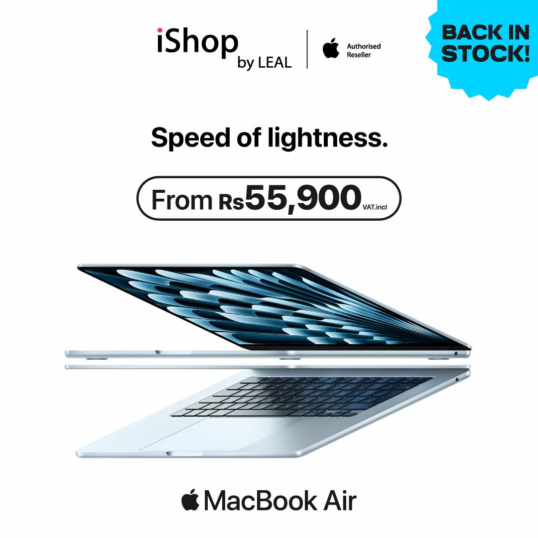 May be an image of text that says "iShop by byLEAL LEAL Authorised Reseller er BACK IN STOCK! Speed of lightness. From Rs s55,900 VAT.inel MacBook Air"